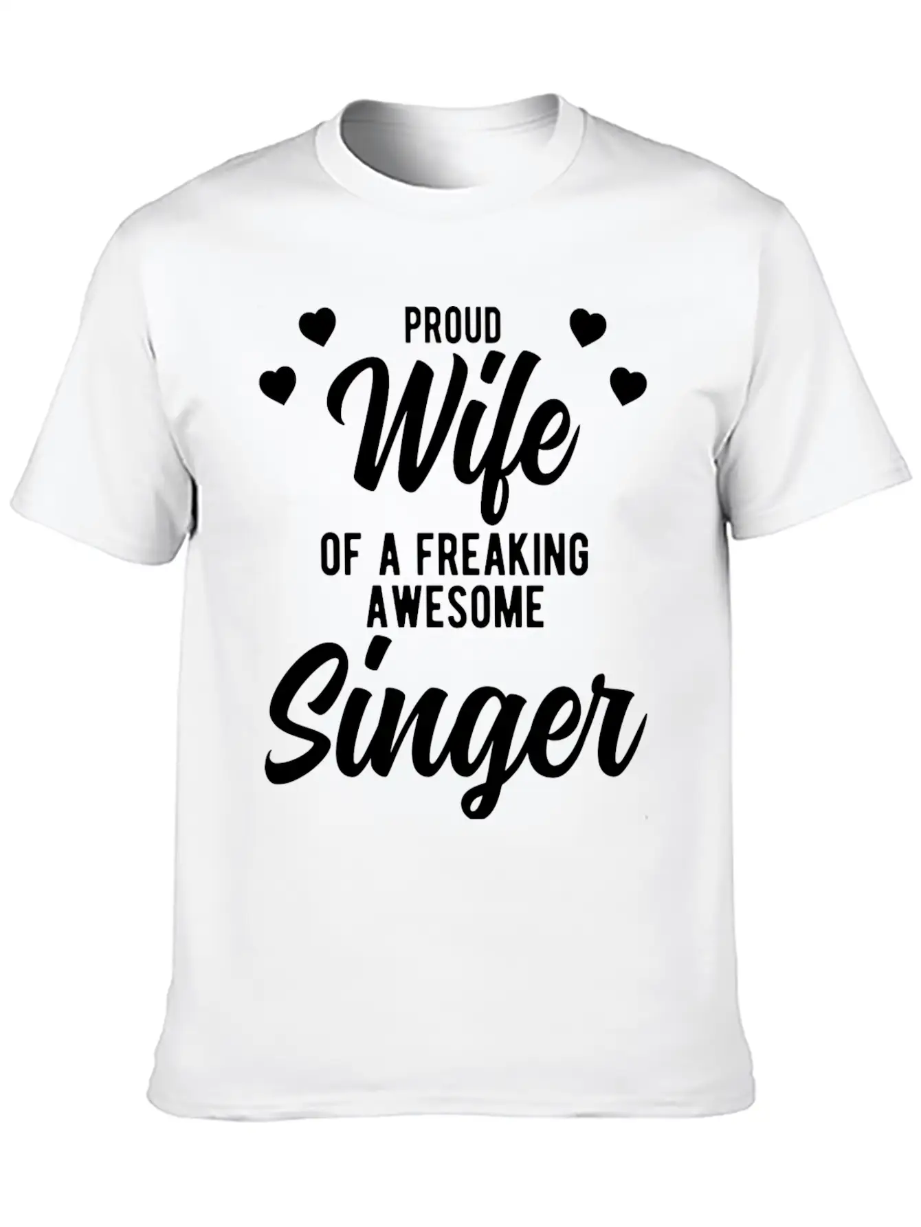 Funny Singing Husband Phrase Gift For Singer Wife Unisex Short Sleeve Soft Cotton T-Shirt – Casual Everyday Wear