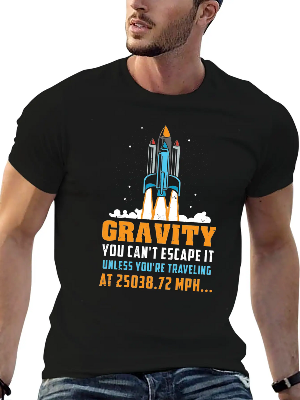 Funny Space Rocket Science Gravity Escape Gift Unisex Short Sleeve Soft Cotton T-Shirt – Casual Everyday Wear