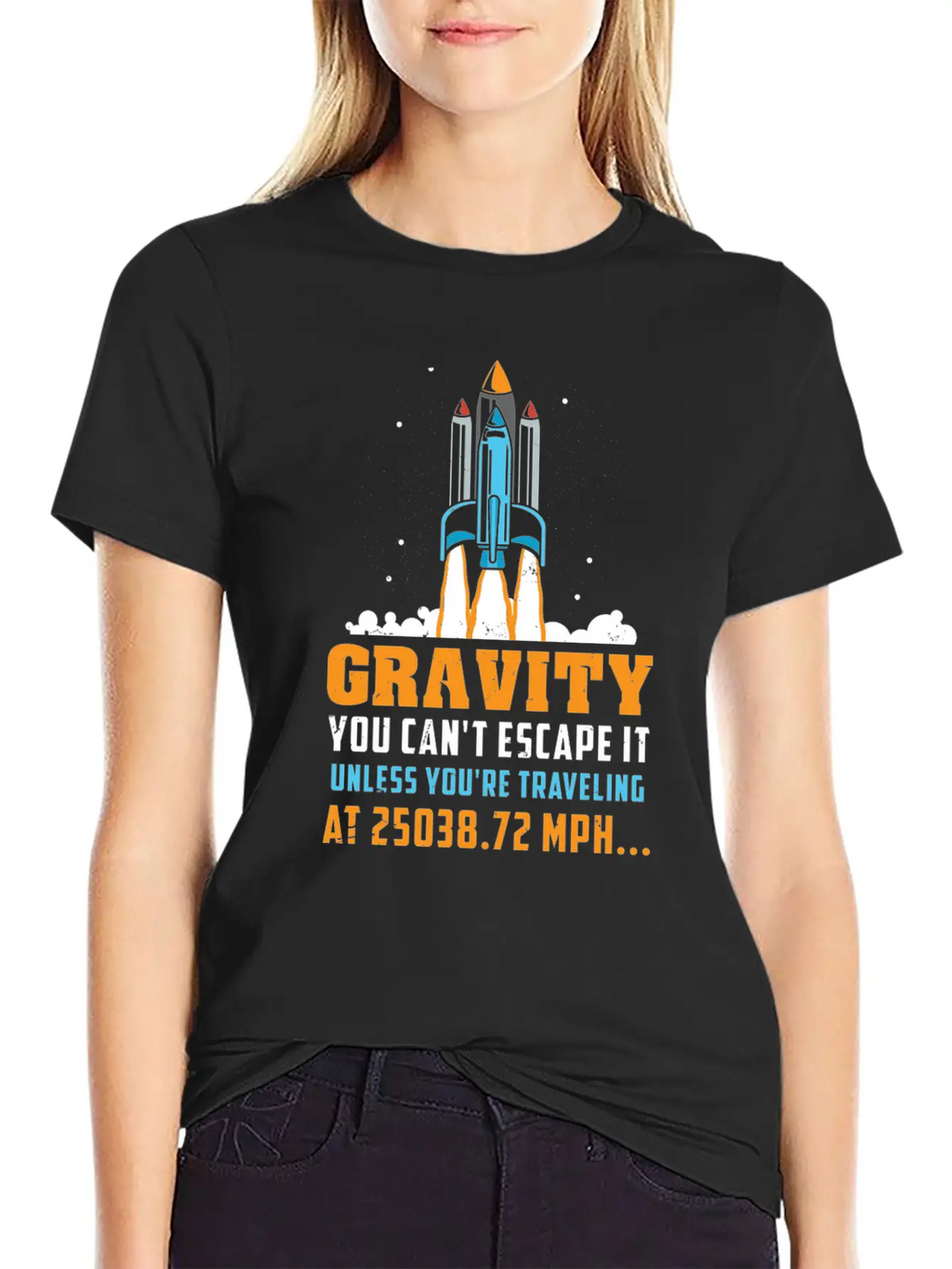 Funny Space Rocket Science Gravity Escape Gift Unisex Short Sleeve Soft Cotton T-Shirt – Casual Everyday Wear