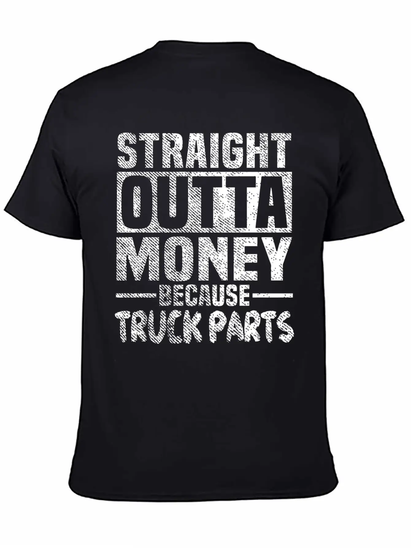 Funny Straight Outta Money Because Truck Parts Gif Stylish Everyday T-Shirt – Unisex Basic Cotton Tee