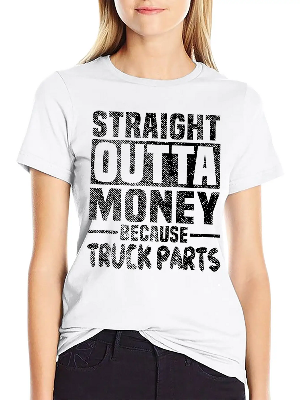 Funny Straight Outta Money Because Truck Parts Gif Stylish Everyday T-Shirt – Unisex Basic Cotton Tee