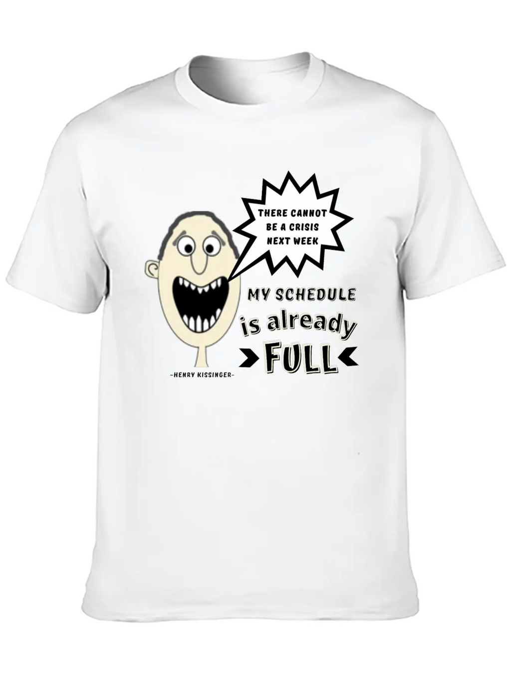Funny Stress Quote, Busy Life, Mom Life, Dad Life Unisex Casual T-Shirt – Clean Design For Daily Comfort