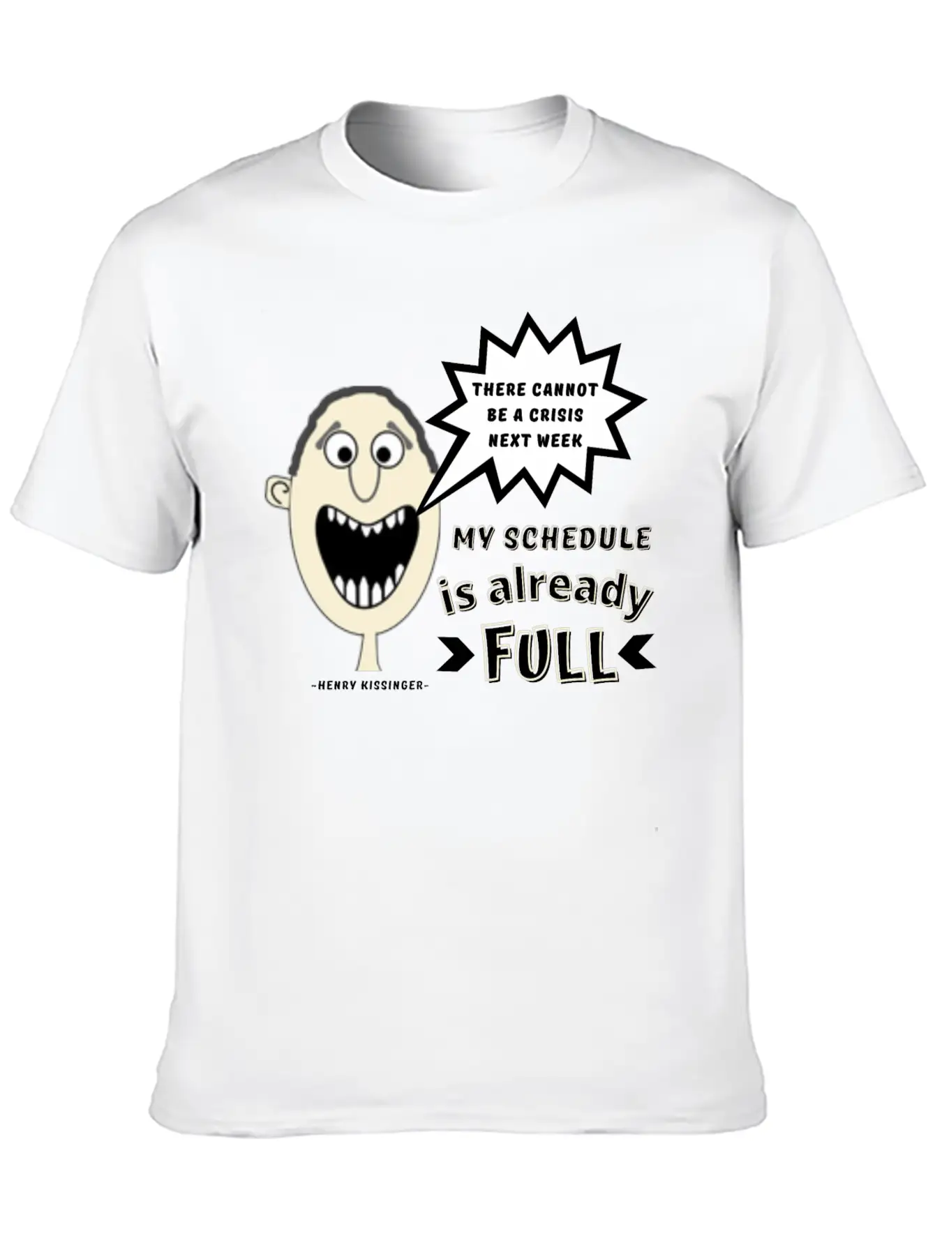 Funny Stress Quote, Busy Life, Mom Life, Dad Life Unisex Casual T-Shirt – Clean Design For Daily Comfort