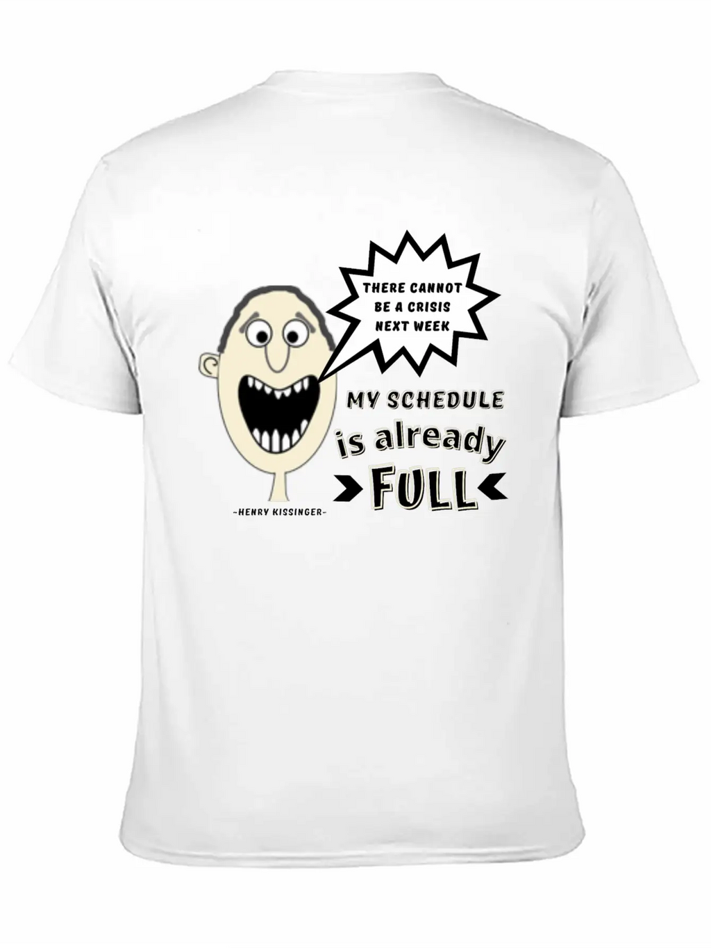 Funny Stress Quote, Busy Life, Mom Life, Dad Life Unisex Casual T-Shirt – Clean Design For Daily Comfort