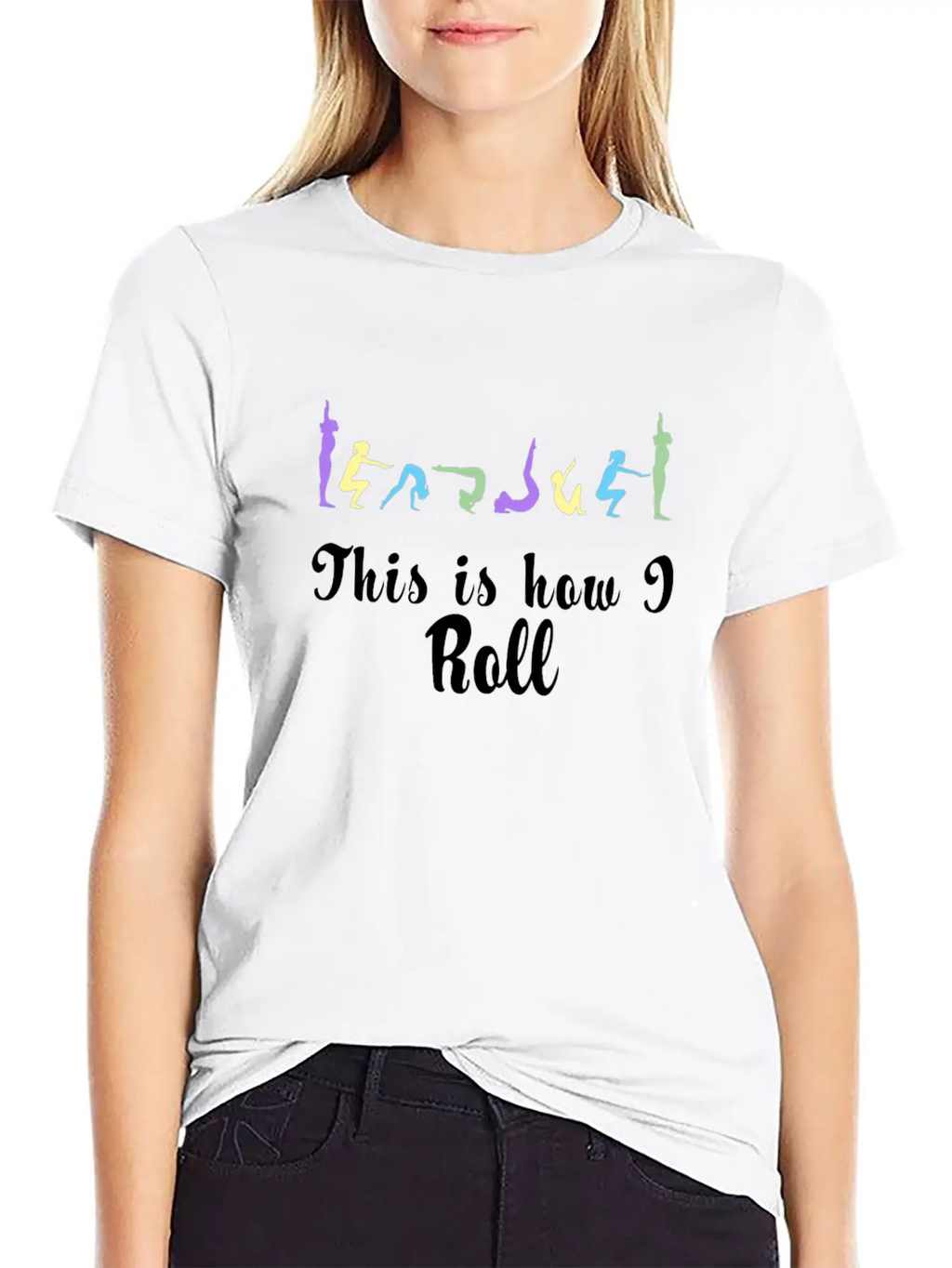 Funny This Is How I Roll Gymnastics And Cheer Design Unisex Casual T-Shirt – Clean Design For Daily Comfort