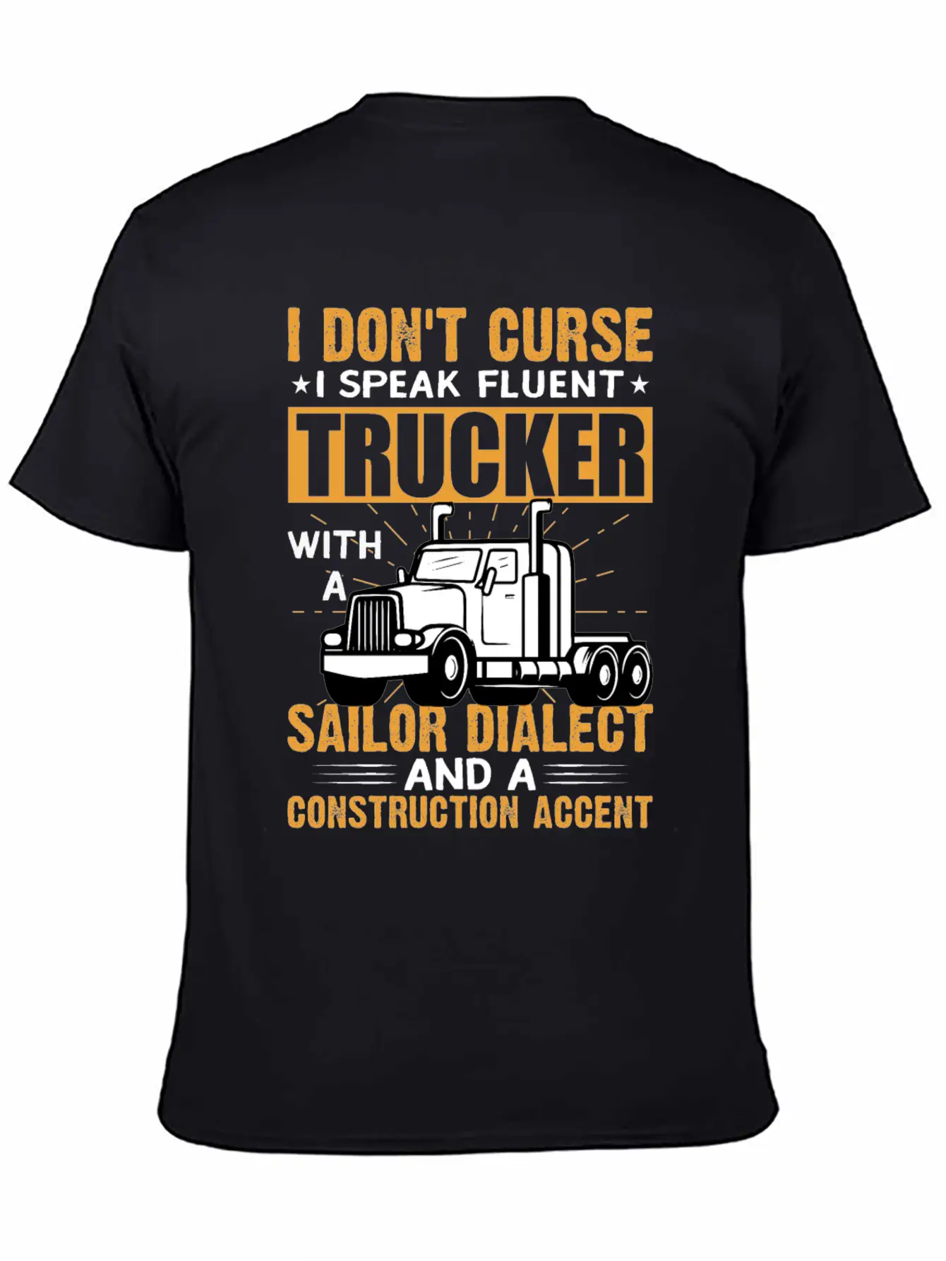 Funny Trucks Lovers - Truck Drivers - Truck Driver Unisex Casual T-Shirt – Clean Design For Daily Comfort