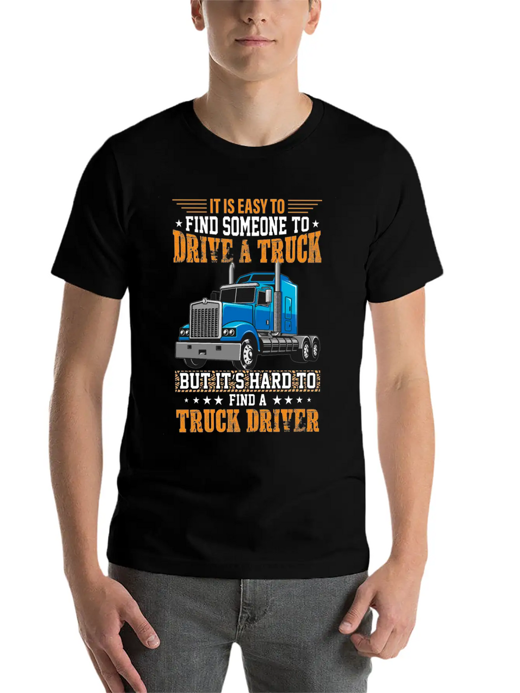 Funny Trucks Lovers - Truck Drivers - Truck Driver Unisex Short Sleeve Soft Cotton T-Shirt – Casual Everyday Wear