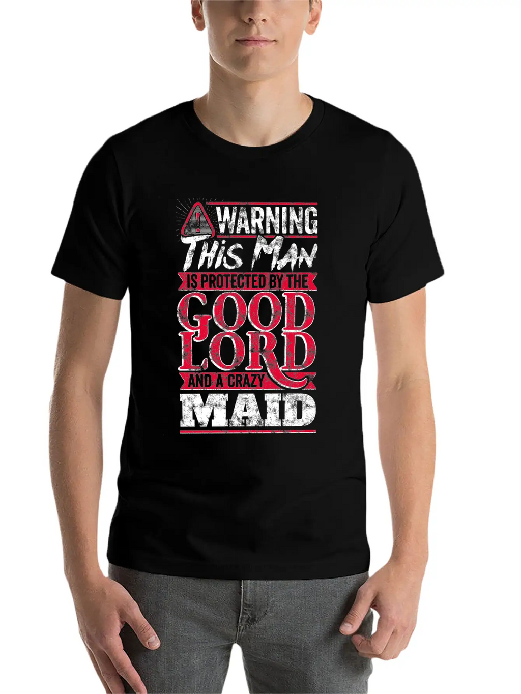 Funny Warning Man Protected By Crazy Maid Casual Graphic T-Shirt – Simple And Comfortable Daily Wear