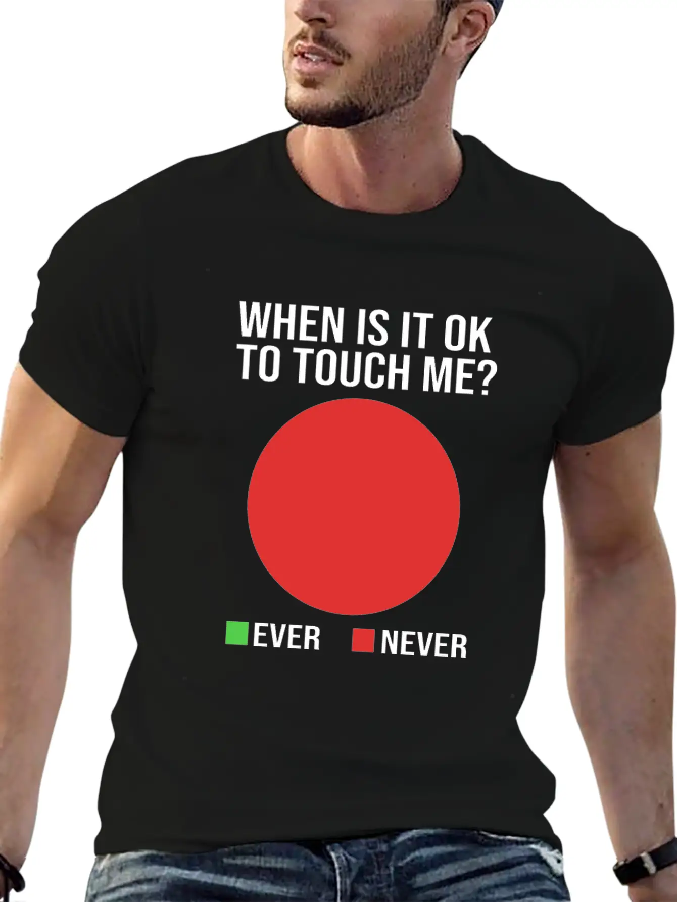 Funny When Is It Okay To Touch Me Never Introvert Breathable Soft Cotton T-Shirt – Timeless Casual Look