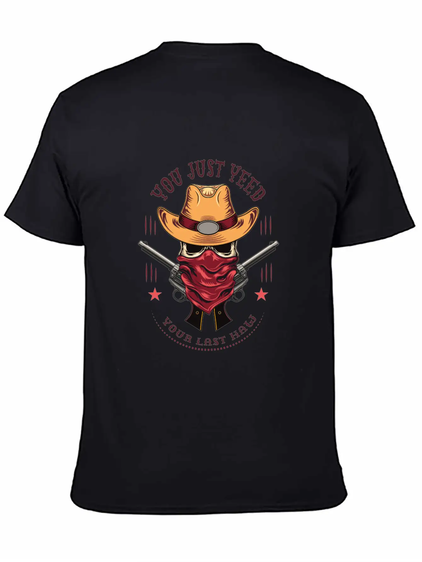 Funny You Just Yee'd Your Last Haw Cowboy Meme Breathable Graphic T-Shirt – Perfect For Casual Days