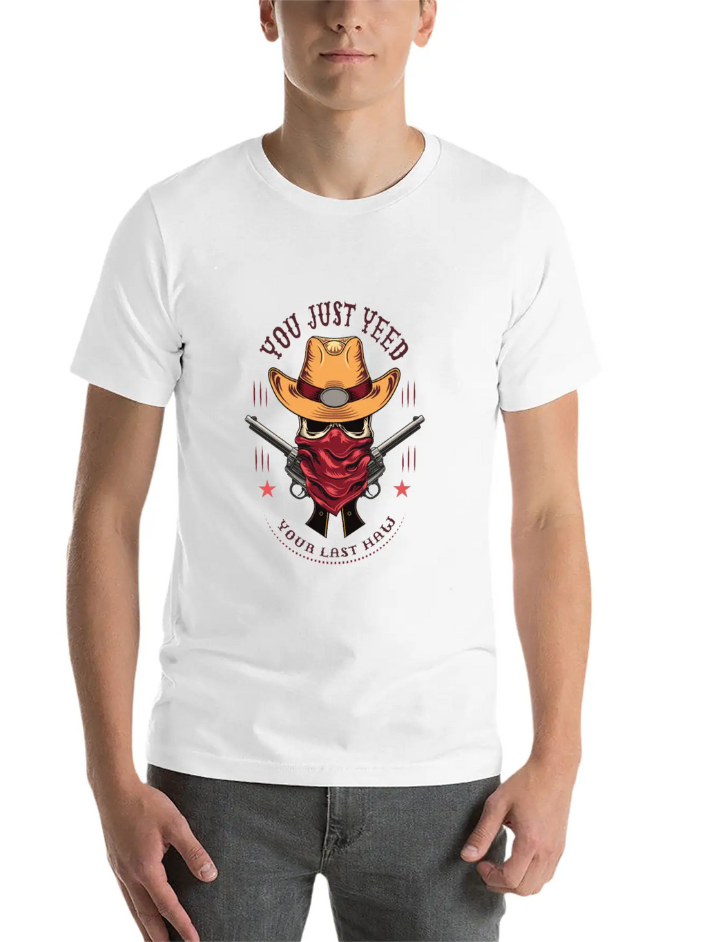 Funny You Just Yee'd Your Last Haw Cowboy Meme Breathable Graphic T-Shirt – Perfect For Casual Days