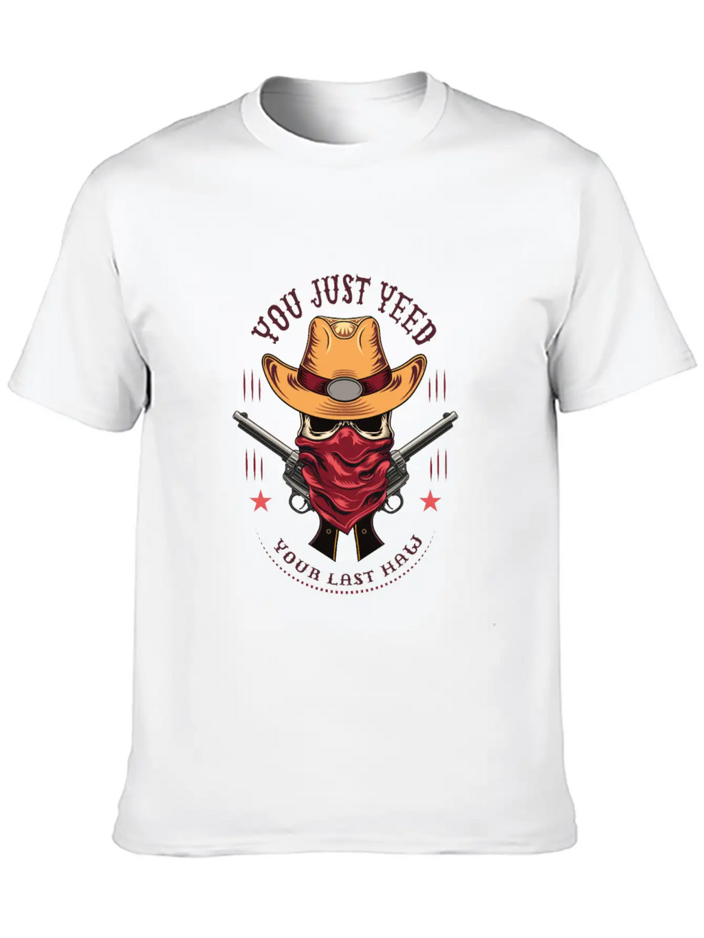 Funny You Just Yee'd Your Last Haw Cowboy Meme Breathable Graphic T-Shirt – Perfect For Casual Days