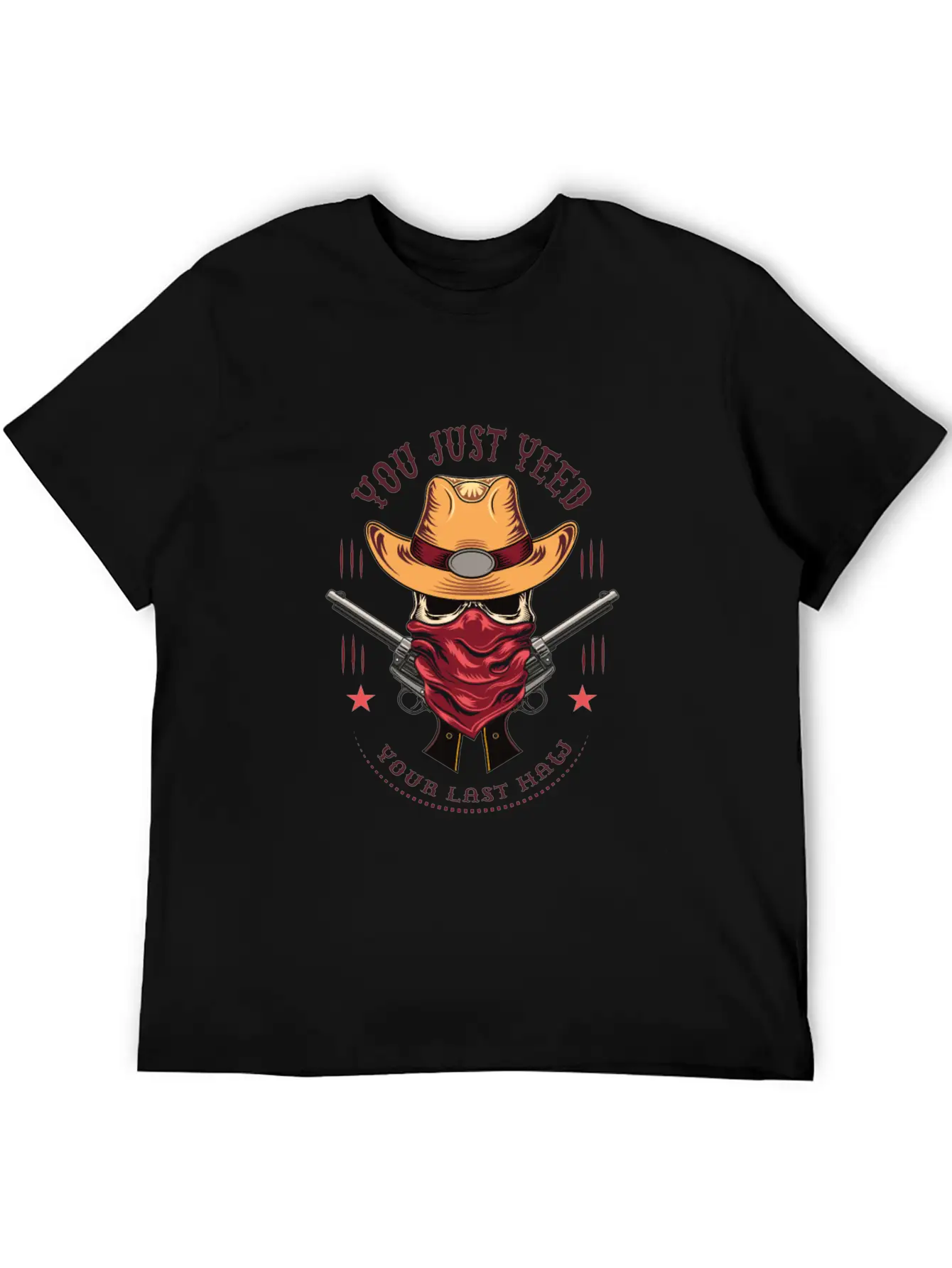 Funny You Just Yee'd Your Last Haw Cowboy Meme Breathable Graphic T-Shirt – Perfect For Casual Days