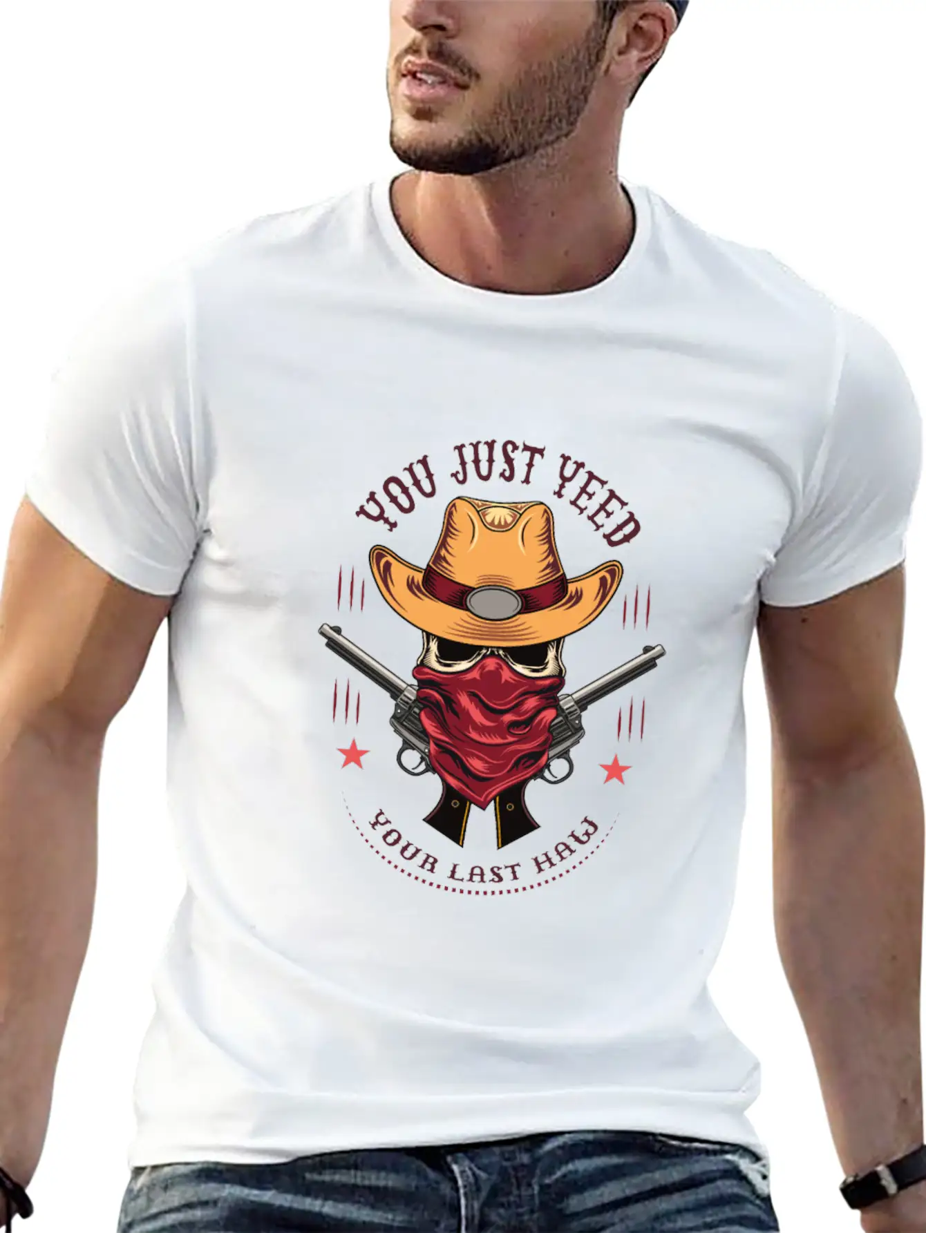 Funny You Just Yee'd Your Last Haw Cowboy Meme Breathable Graphic T-Shirt – Perfect For Casual Days