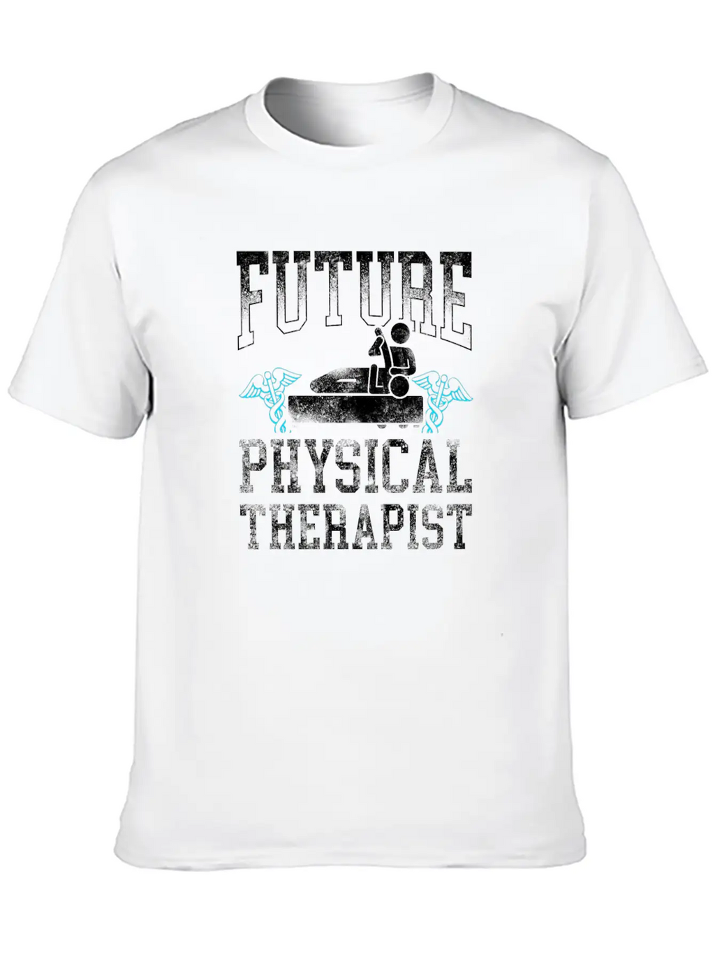 Future Physical Therapist Therapy Unisex Casual T-Shirt – Clean Design For Daily Comfort