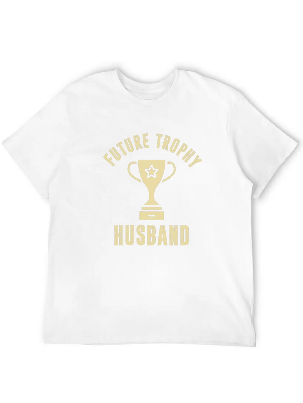 Future Trophy Husband Vintage Unisex Casual T-Shirt – Clean Design For Daily Comfort