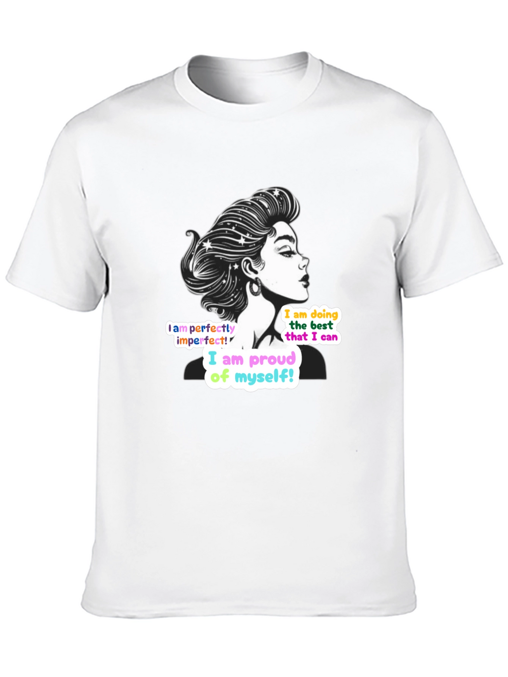 Empowering Woman T-Shirt: Perfectly Imperfect Design