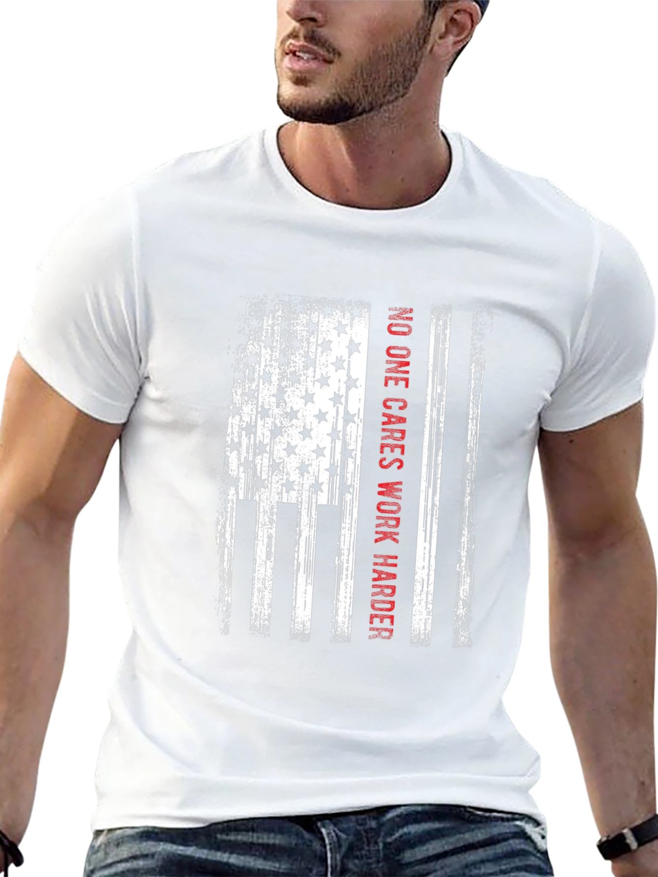 American Flag No One Cares Work Harder Graphic T-Shirt