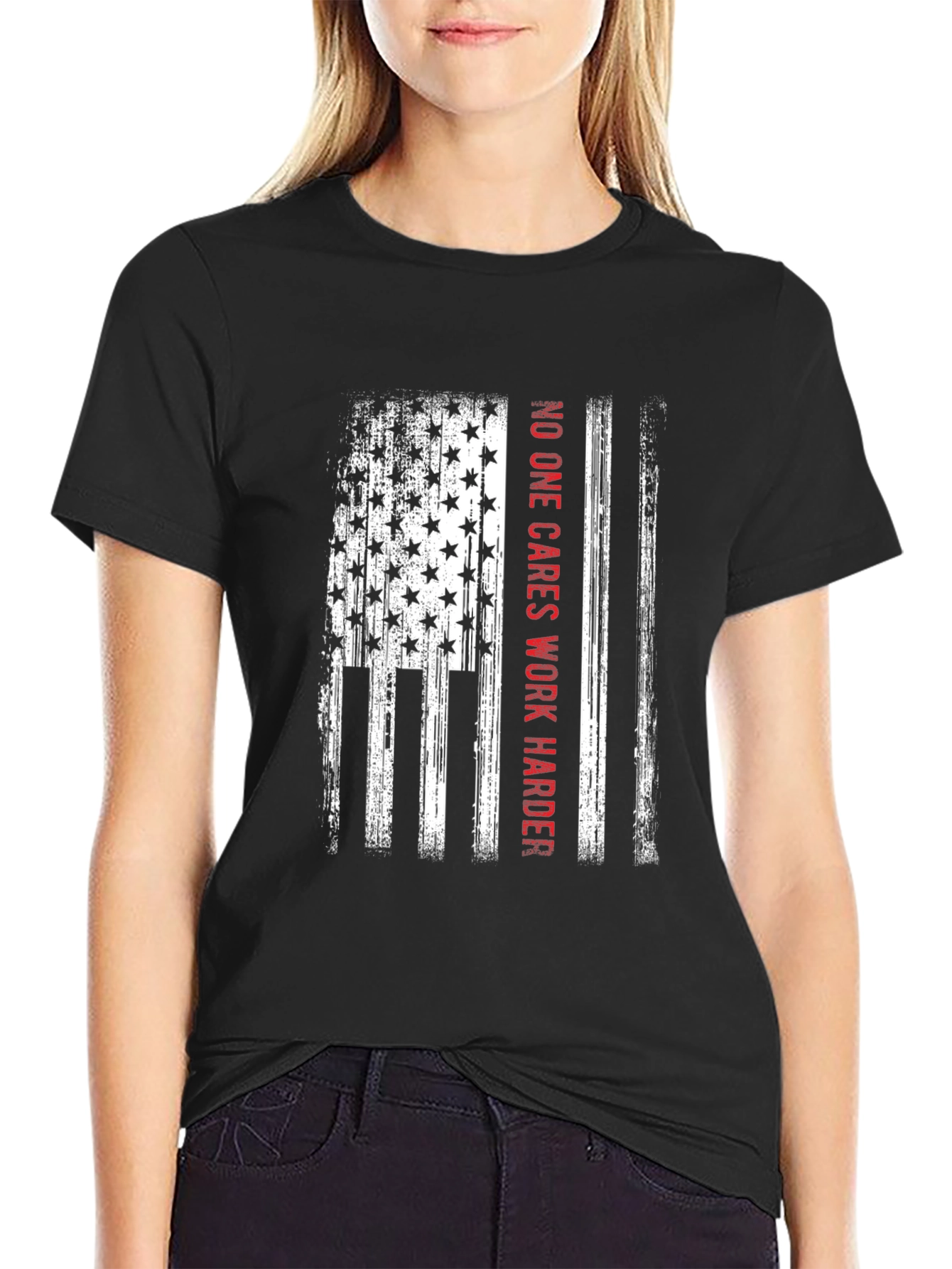 American Flag No One Cares Work Harder Graphic T-Shirt