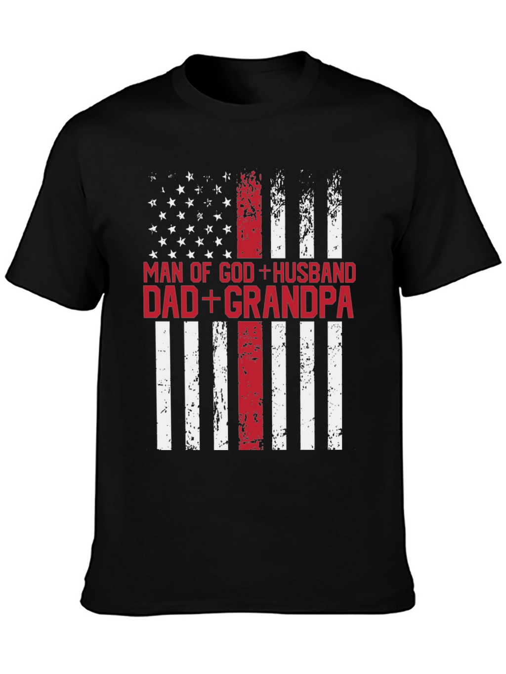 Man of God Husband Dad Grandpa Patriotic T-Shirt