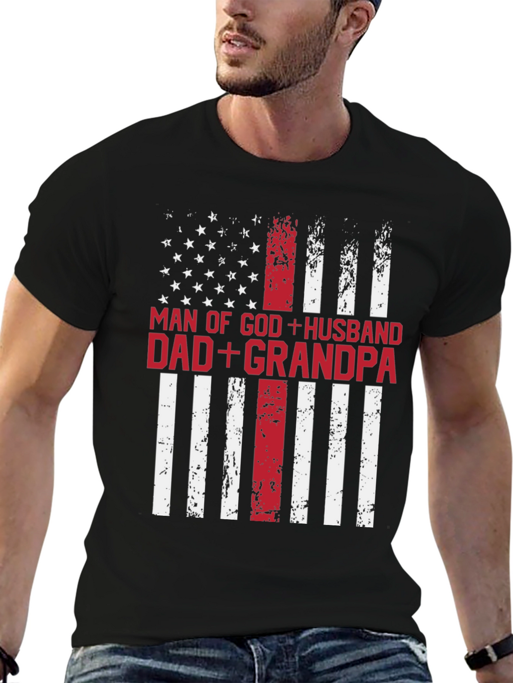 Man of God Husband Dad Grandpa Patriotic T-Shirt