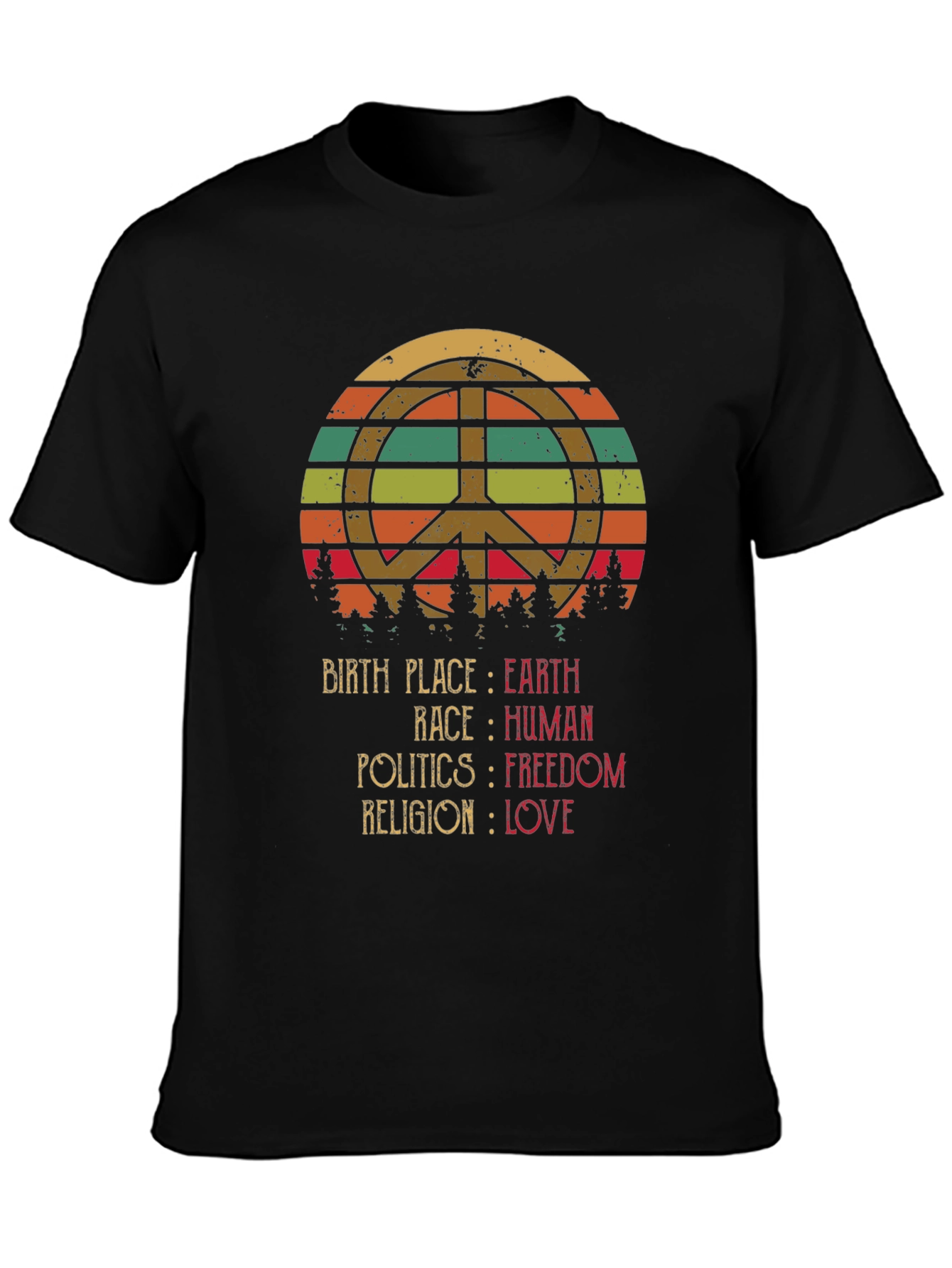 Peace Love Earth Human Freedom T-Shirt