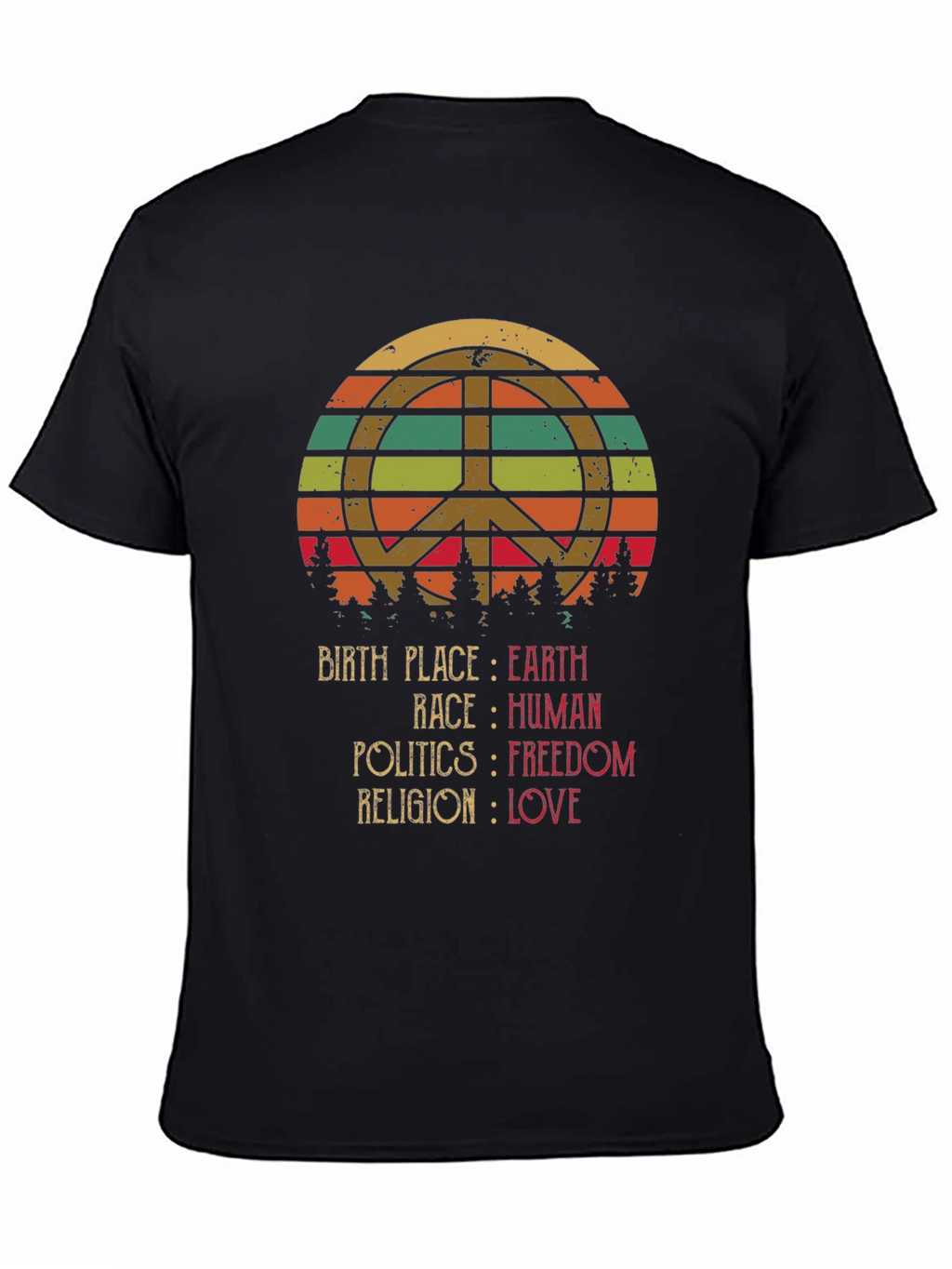 Peace Love Earth Human Freedom T-Shirt