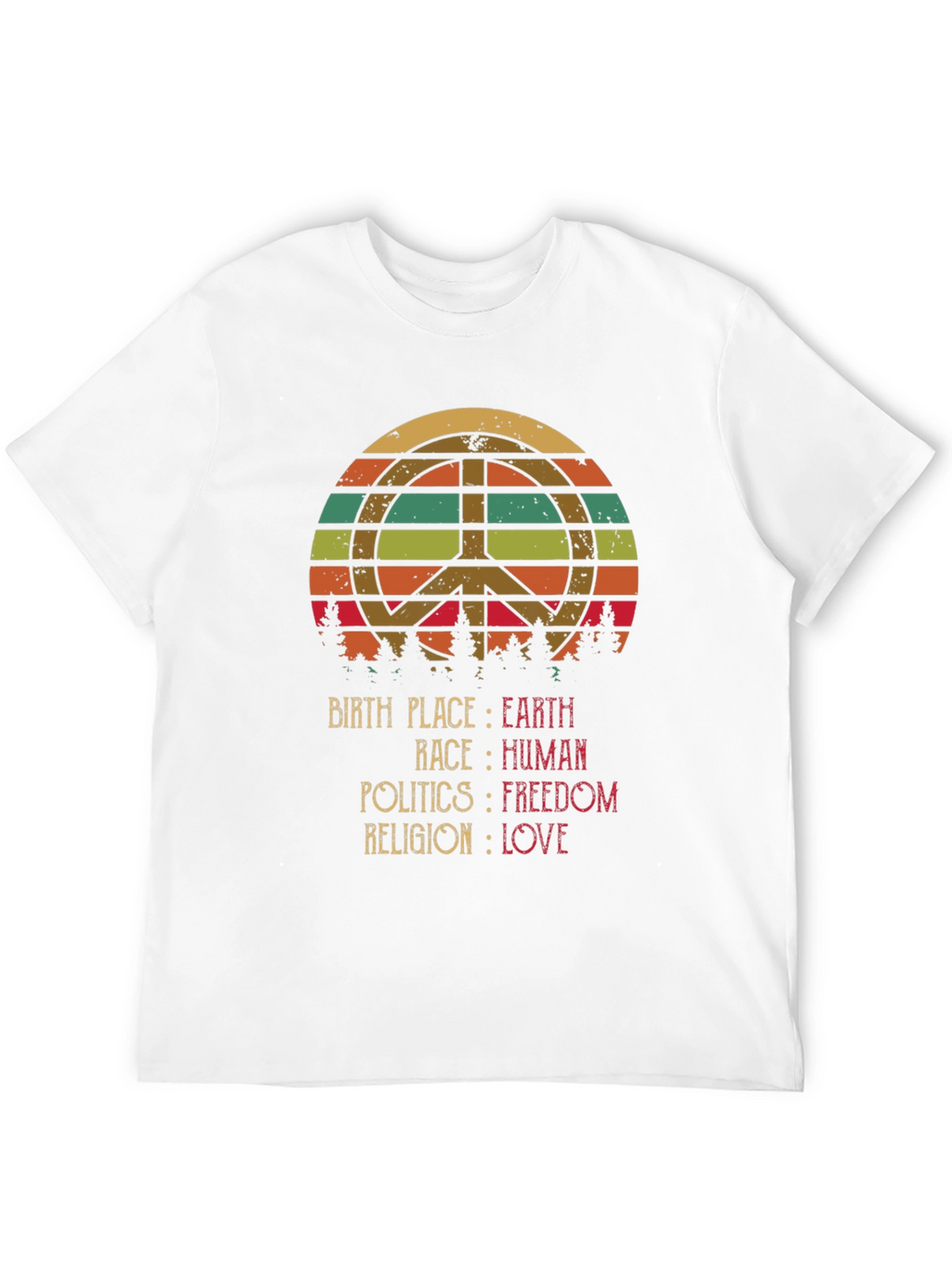 Peace Love Earth Human Freedom T-Shirt