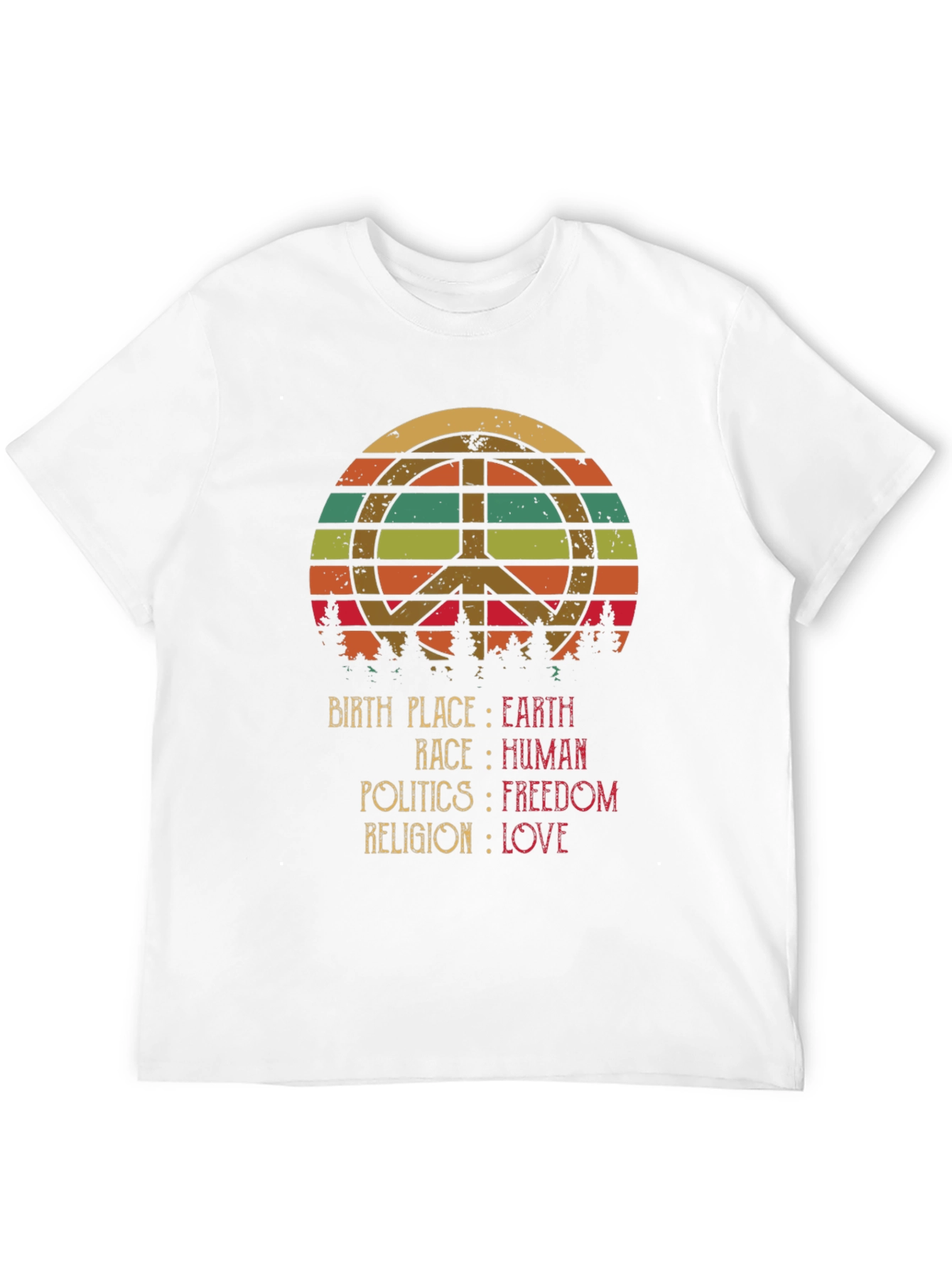 Peace Love Earth Human Freedom T-Shirt