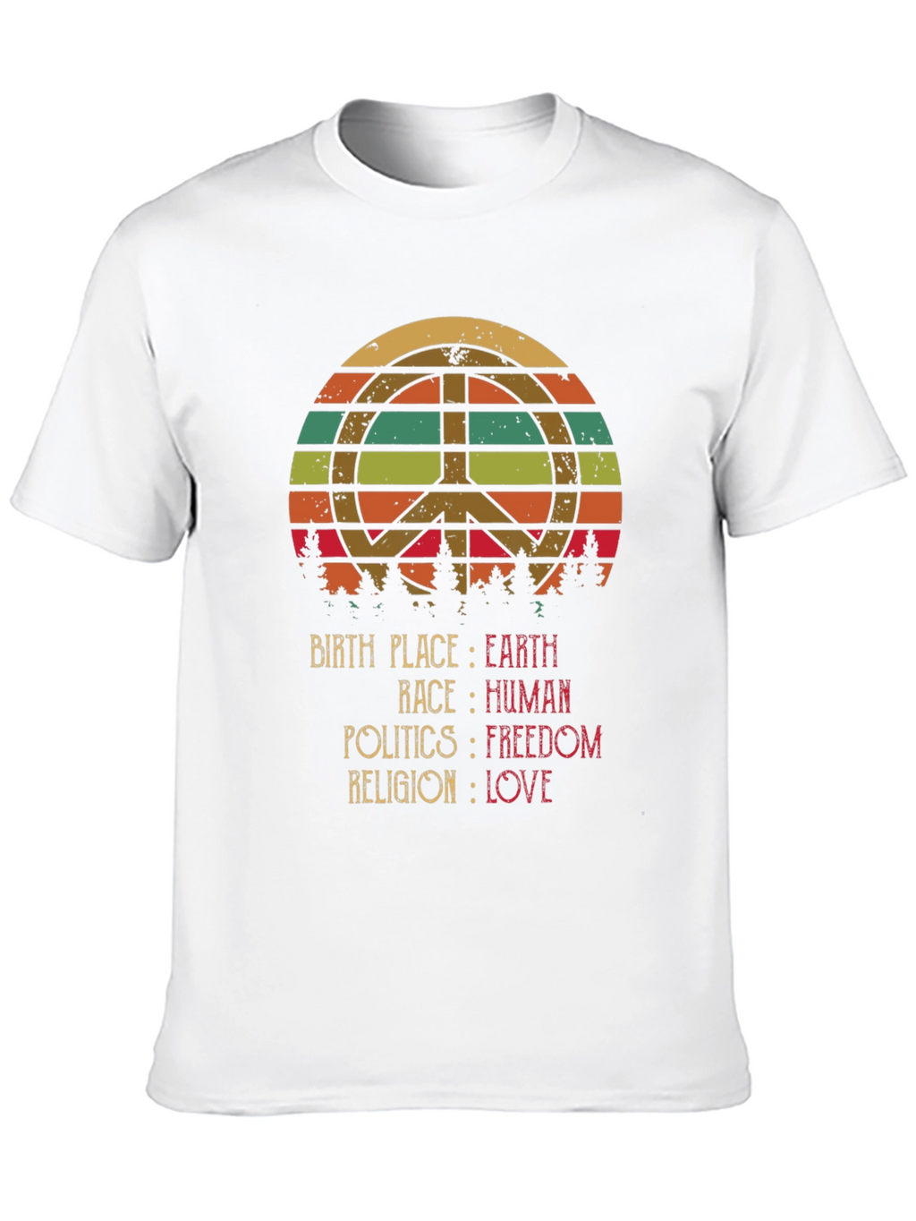 Peace Love Earth Human Freedom T-Shirt