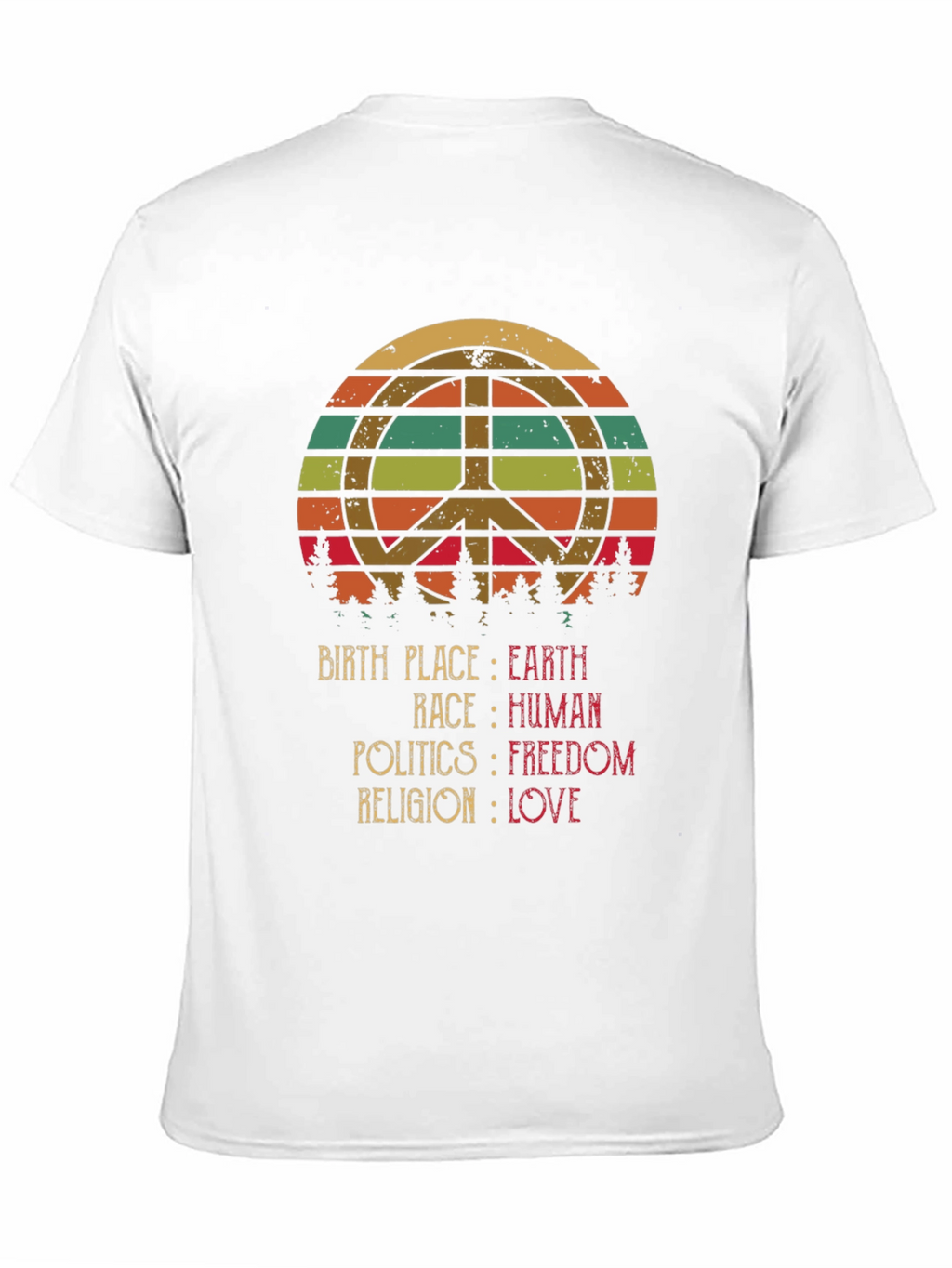 Peace Love Earth Human Freedom T-Shirt