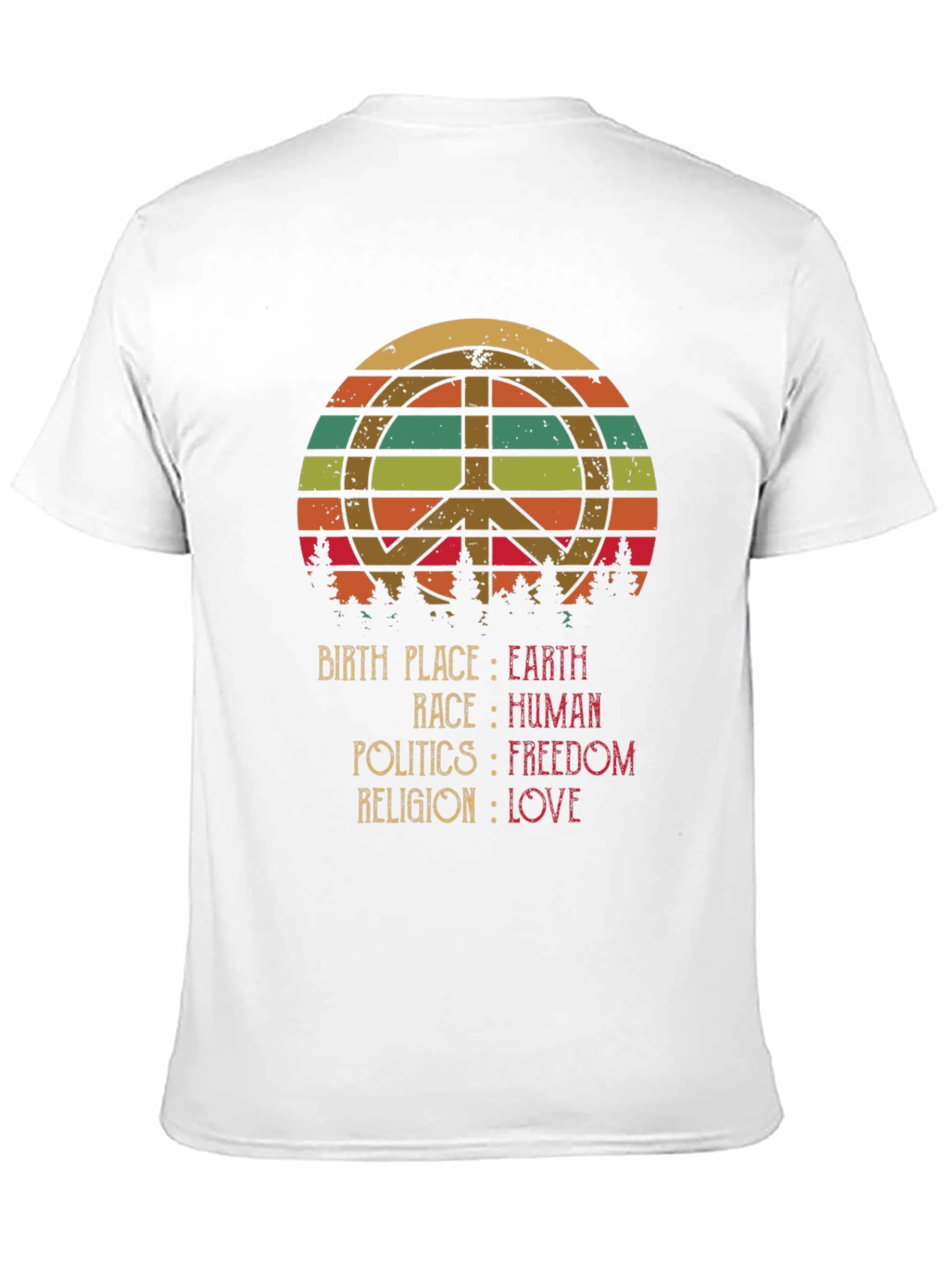 Peace Love Earth Human Freedom T-Shirt