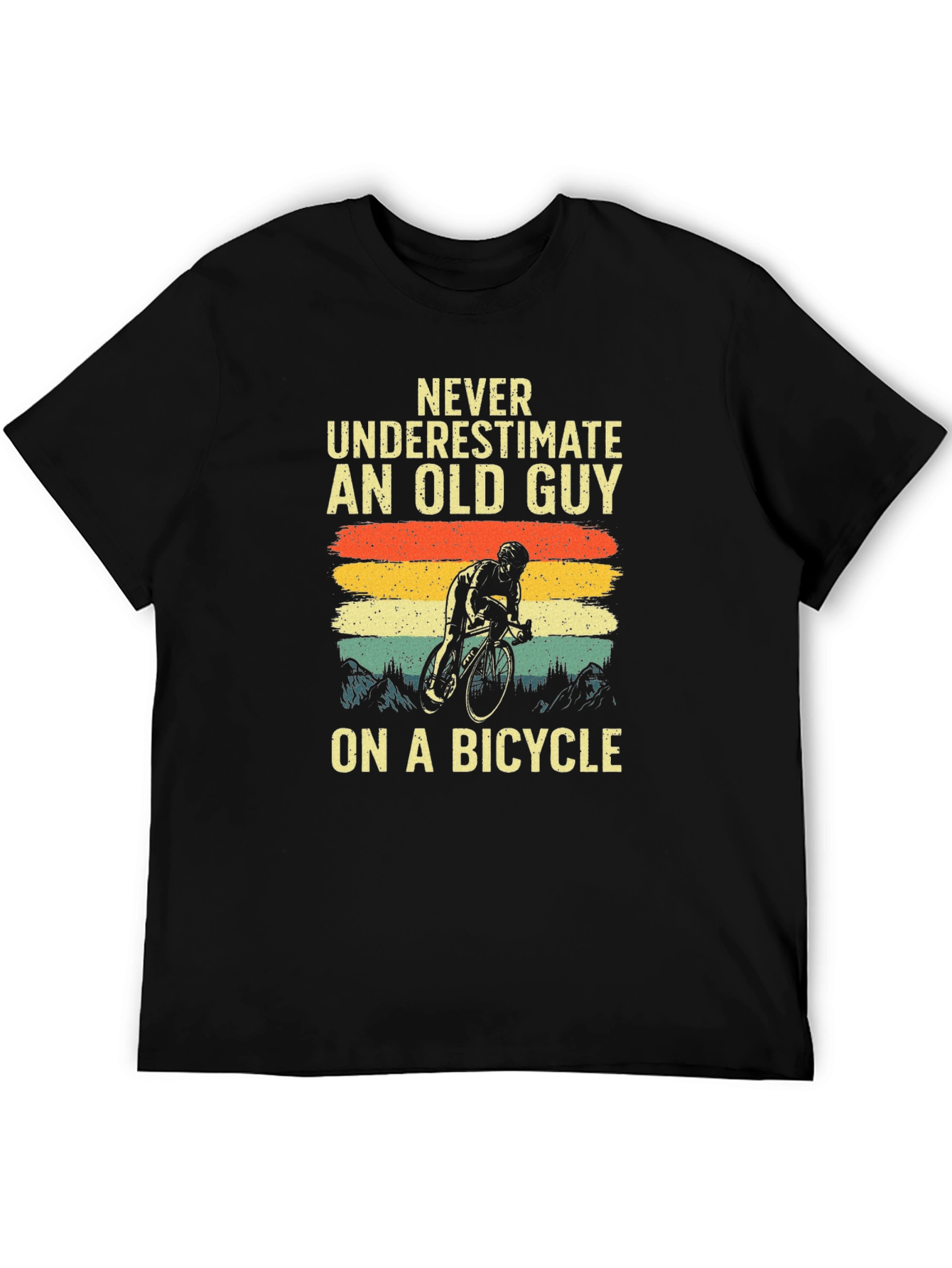 Old Guy on a Bicycle T-Shirt - Cycling Humor Tee