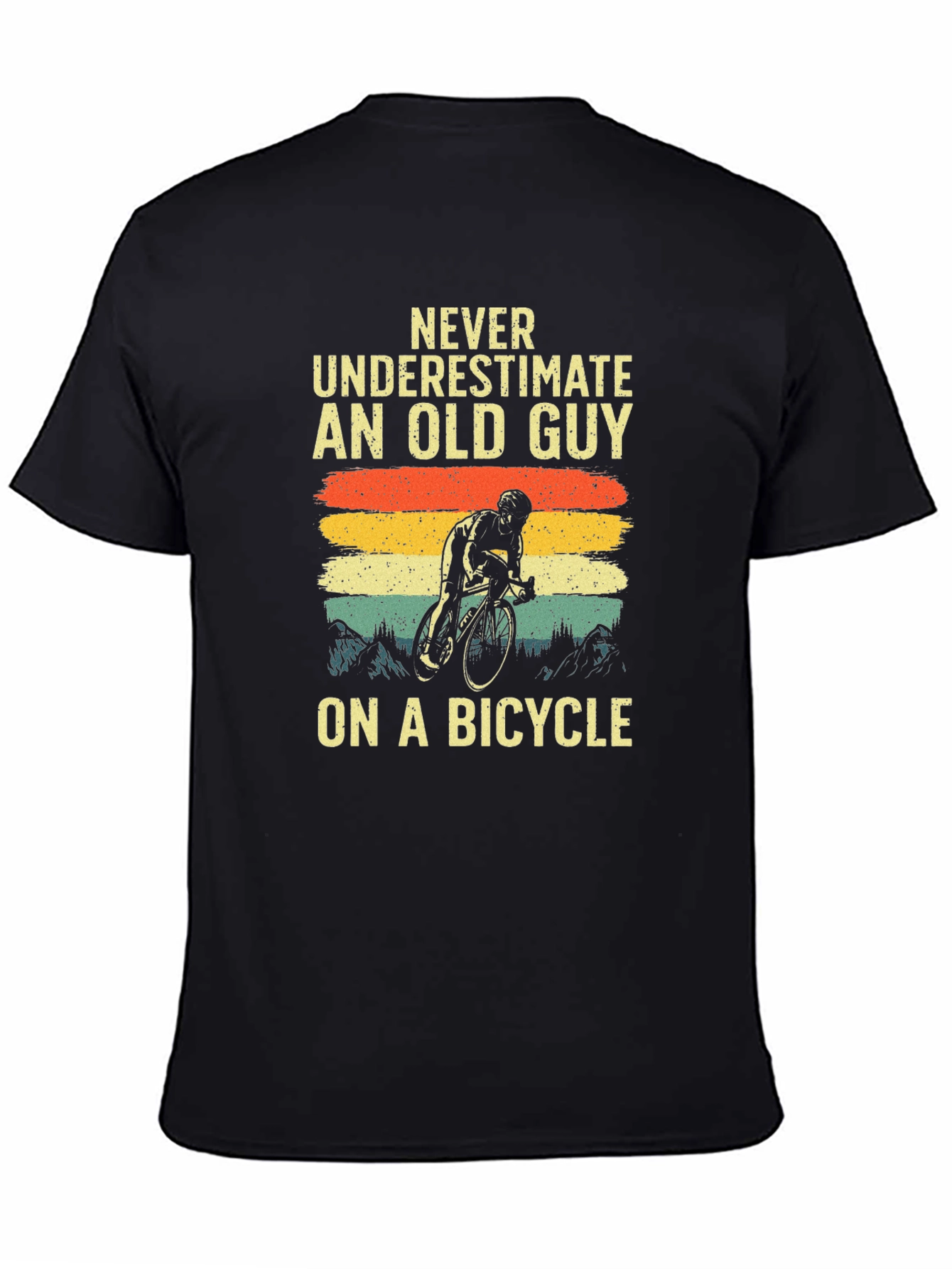 Old Guy on a Bicycle T-Shirt - Cycling Humor Tee