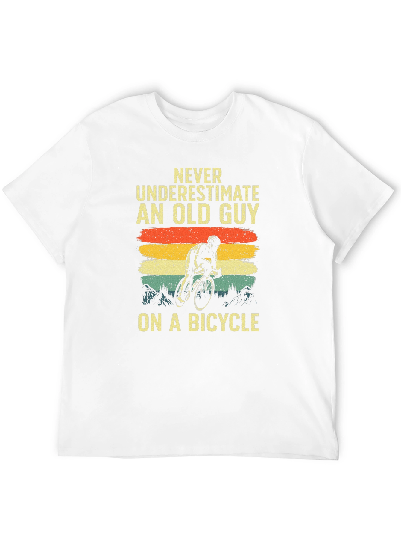 Old Guy on a Bicycle T-Shirt - Cycling Humor Tee