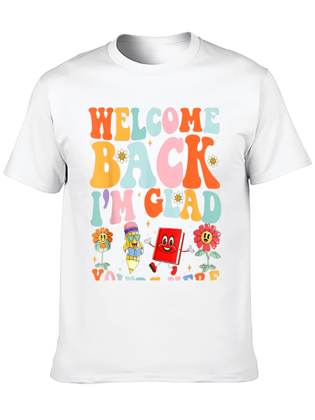 Welcome Back Teacher Graphic T-Shirt
