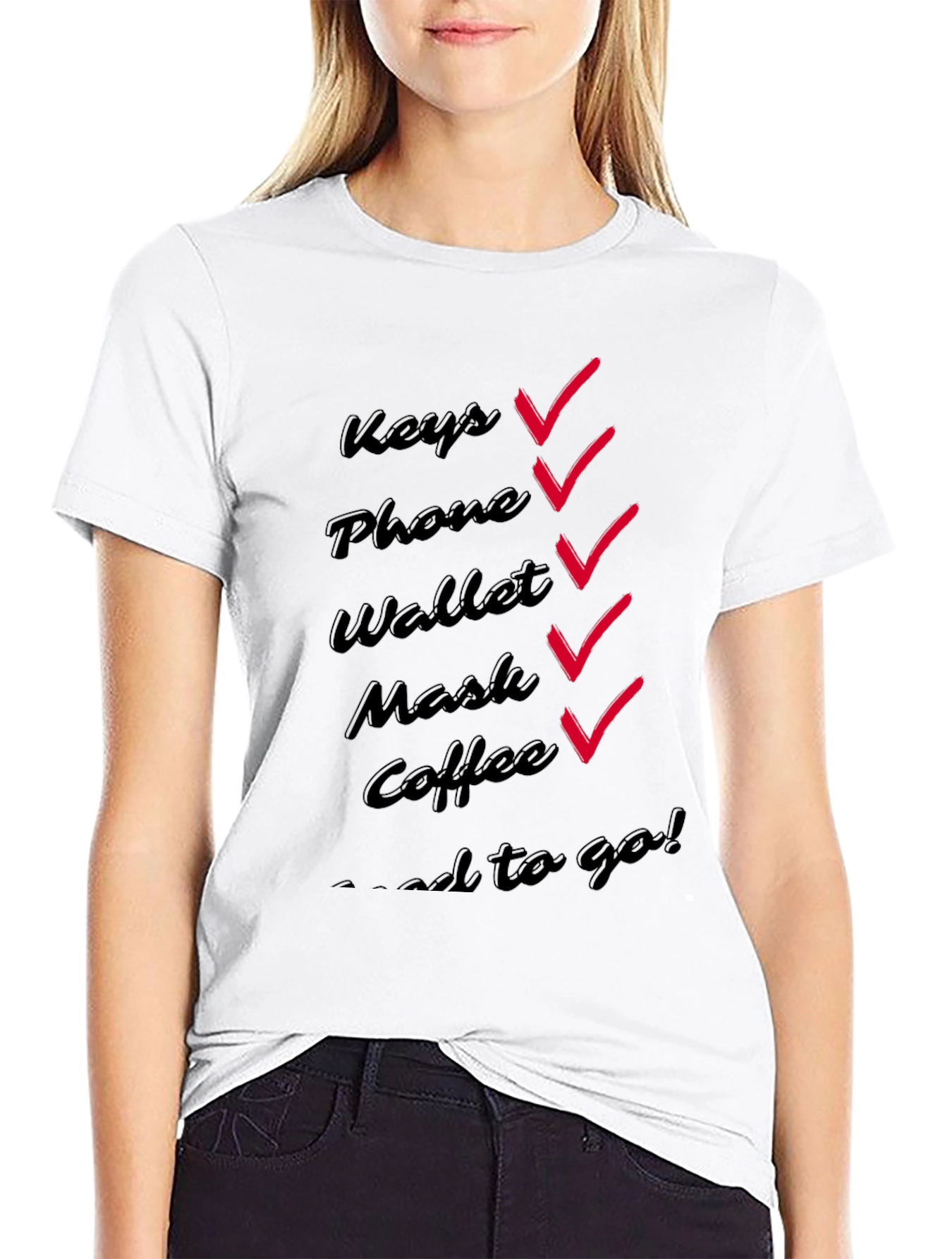 Checklist Ready to Go T-Shirt - Keys Phone Wallet Mask Coffee