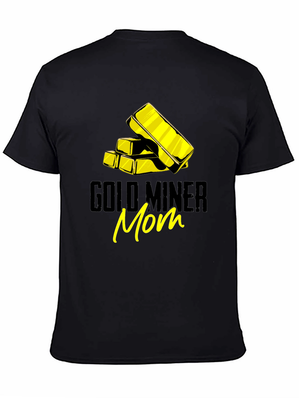 Gold Miner Mom Graphic T-Shirt