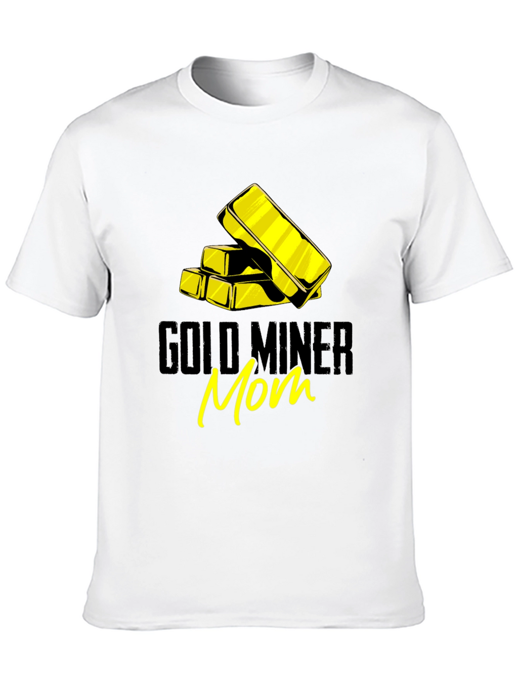 Gold Miner Mom Graphic T-Shirt