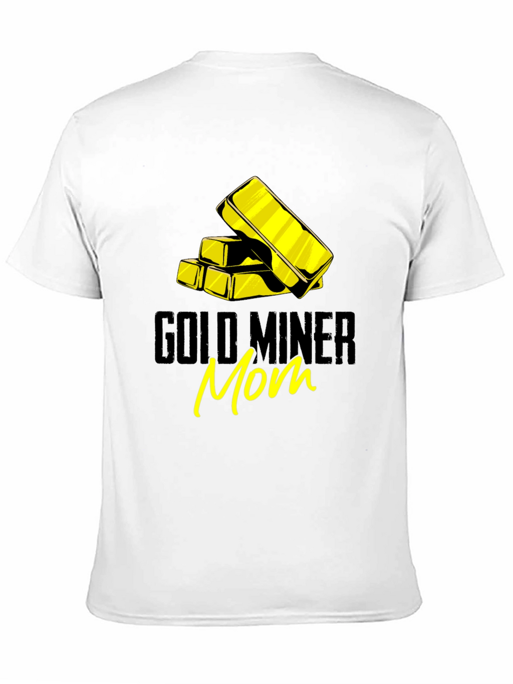 Gold Miner Mom Graphic T-Shirt