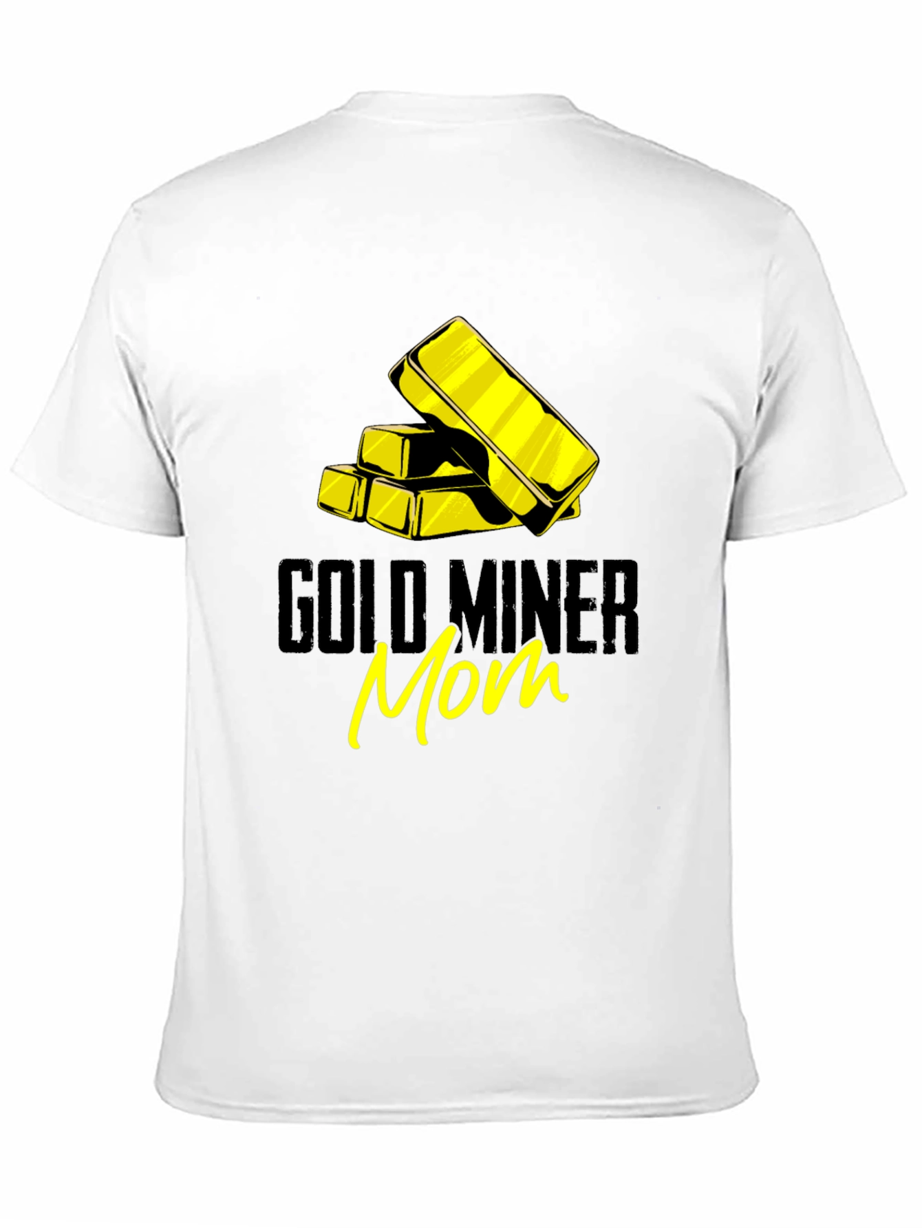 Gold Miner Mom Graphic T-Shirt