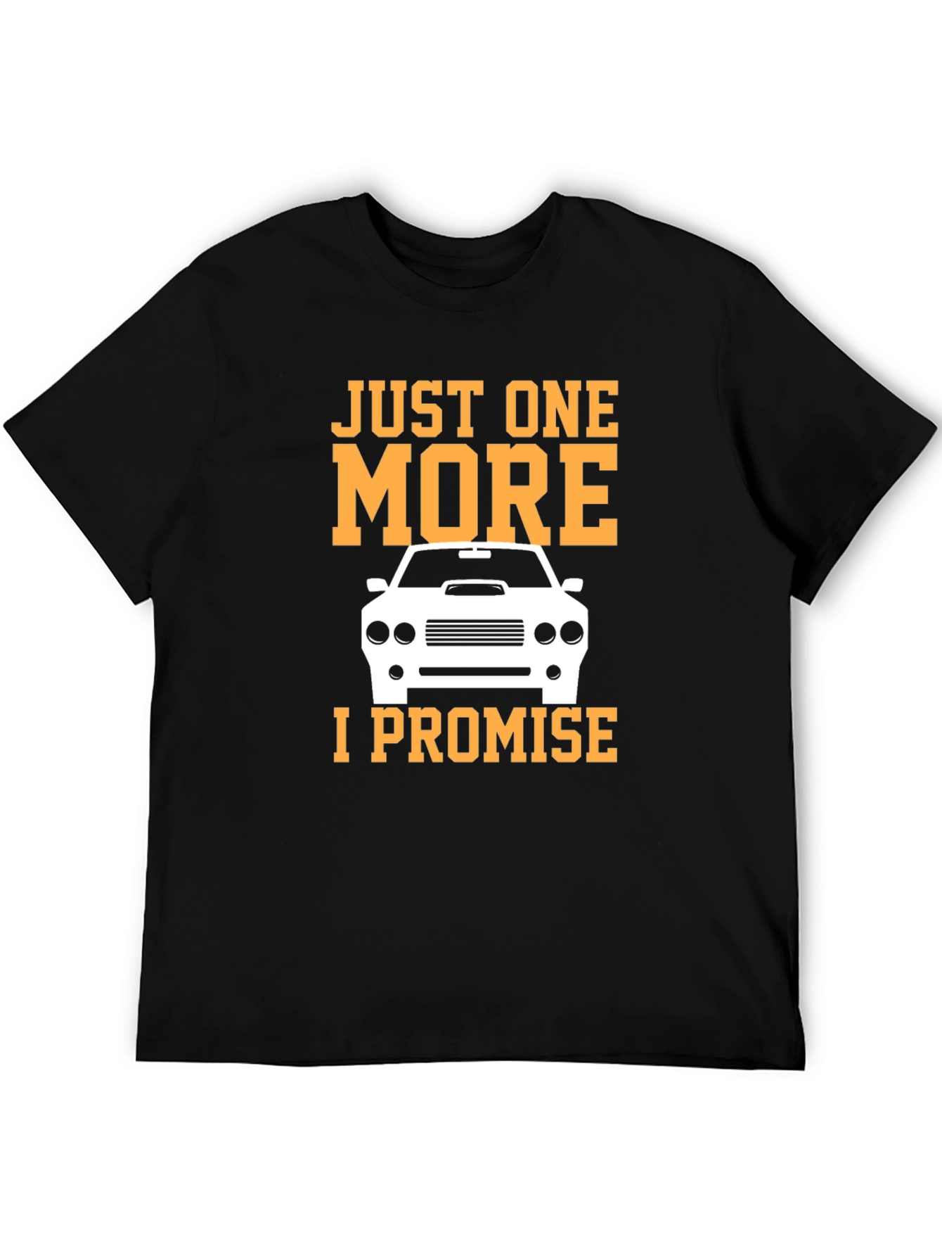 Just One More Car T-Shirt - Black Cotton Tee