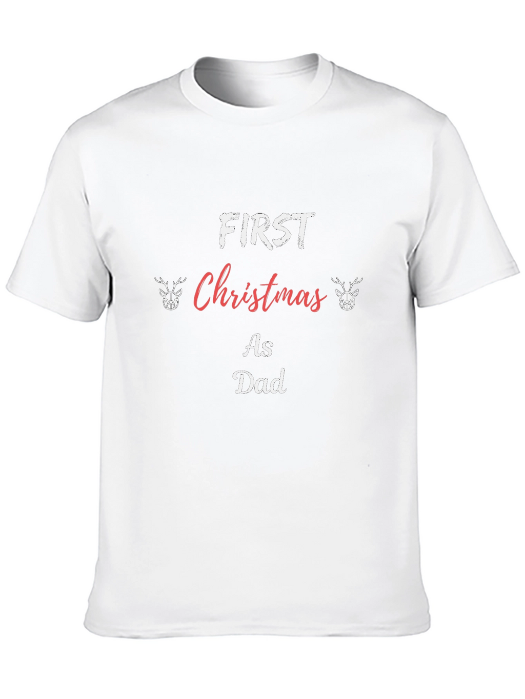 First Christmas as Dad T-Shirt - Holiday Apparel