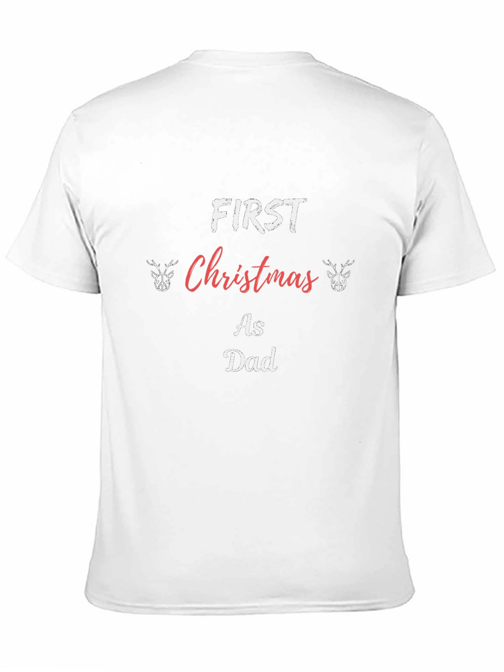 First Christmas as Dad T-Shirt - Holiday Apparel
