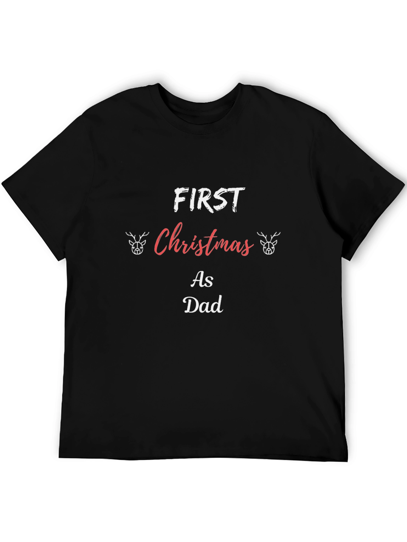 First Christmas as Dad T-Shirt - Holiday Apparel