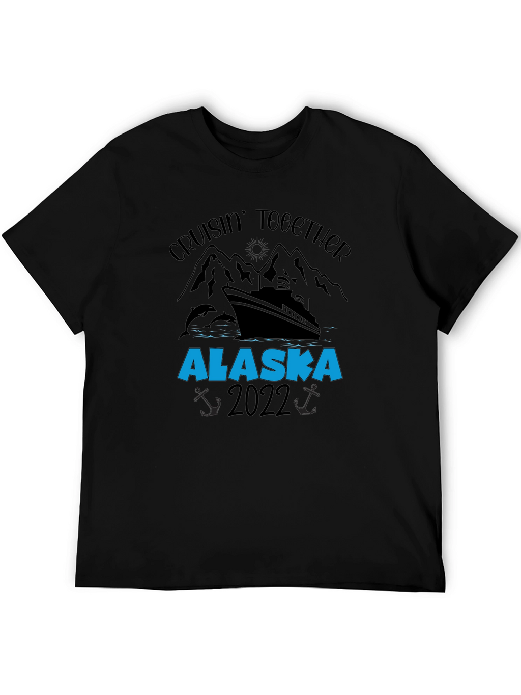 Alaska Cruise 2022 Black Graphic T-Shirt