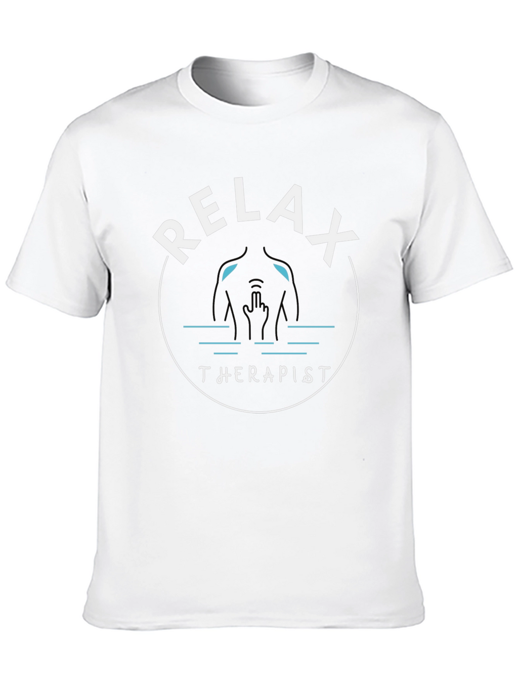Relax Therapist T-Shirt - Funny Sarcastic Tee