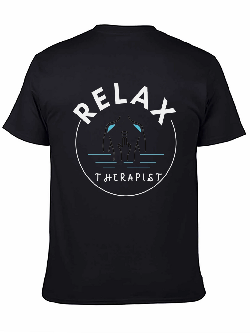 Relax Therapist T-Shirt - Funny Sarcastic Tee
