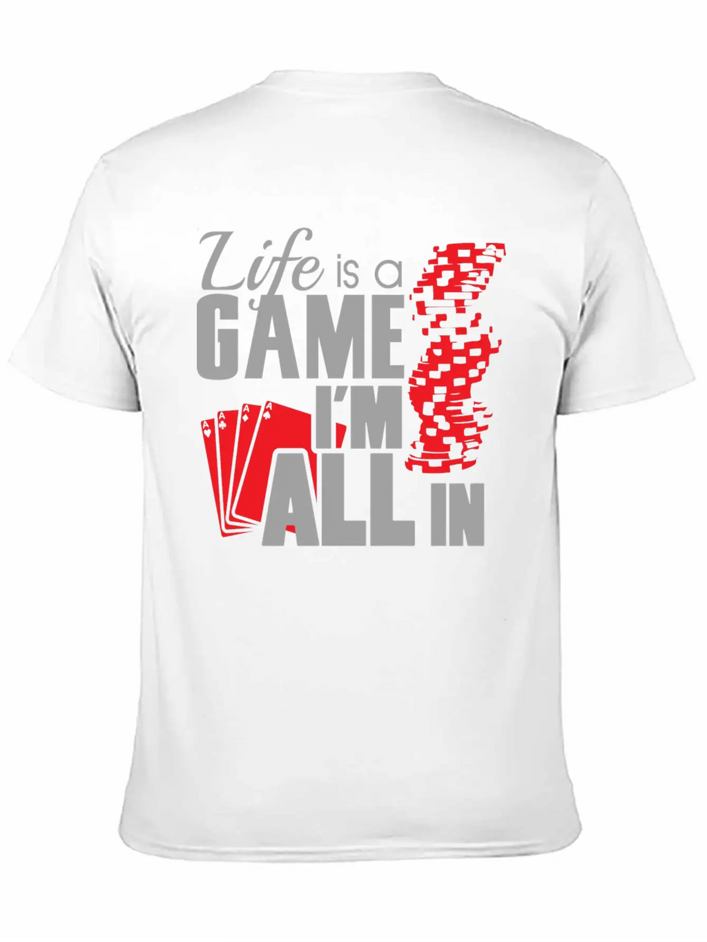 Game - Life Is A Game And I'm All In Unisex Casual T-Shirt – Clean Design For Daily Comfort