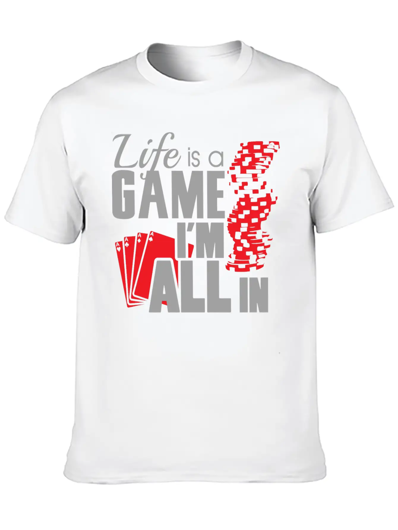 Game - Life Is A Game And I'm All In Unisex Casual T-Shirt – Clean Design For Daily Comfort